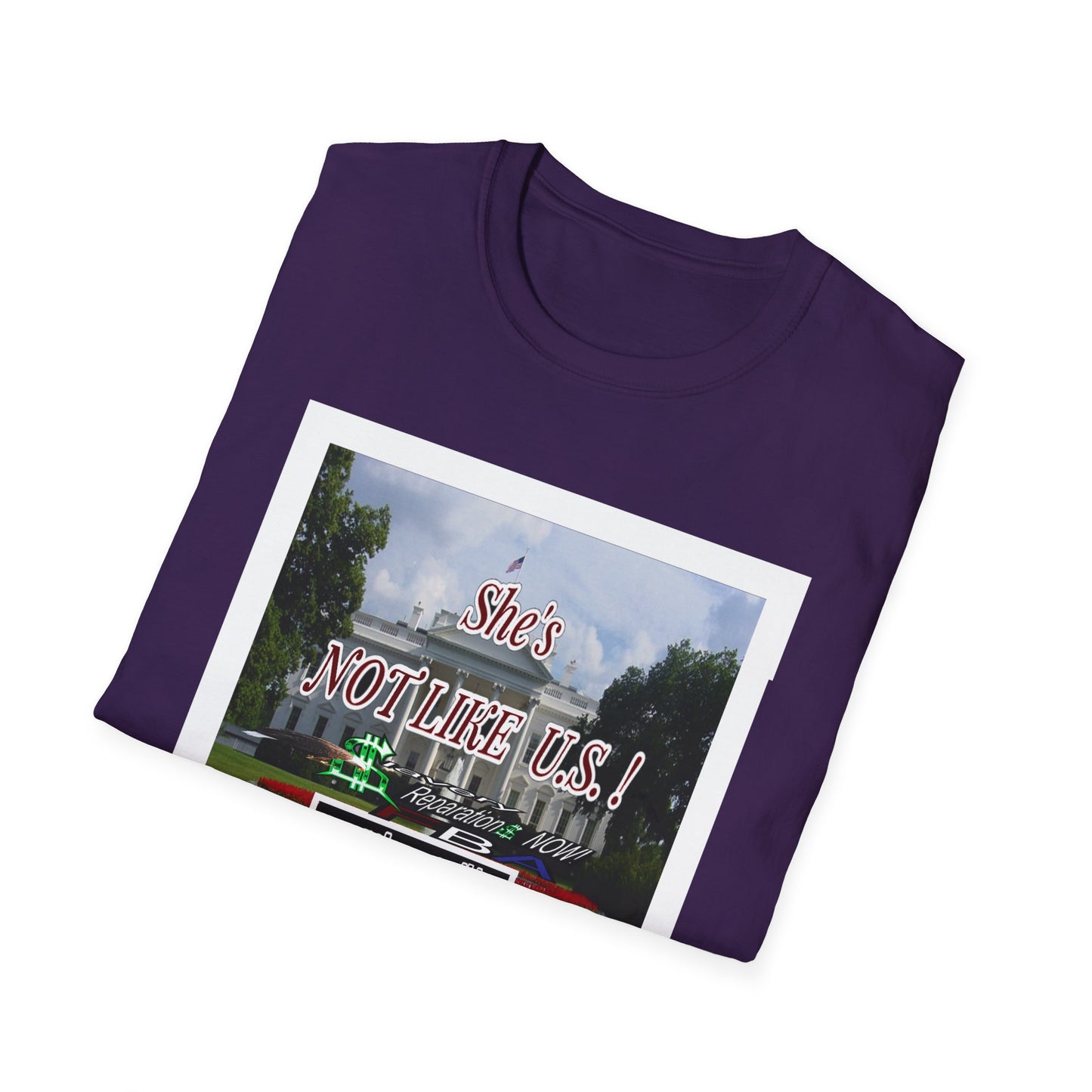 She's NOT LIKE U.S.! - Unisex Softstyle T-Shirt