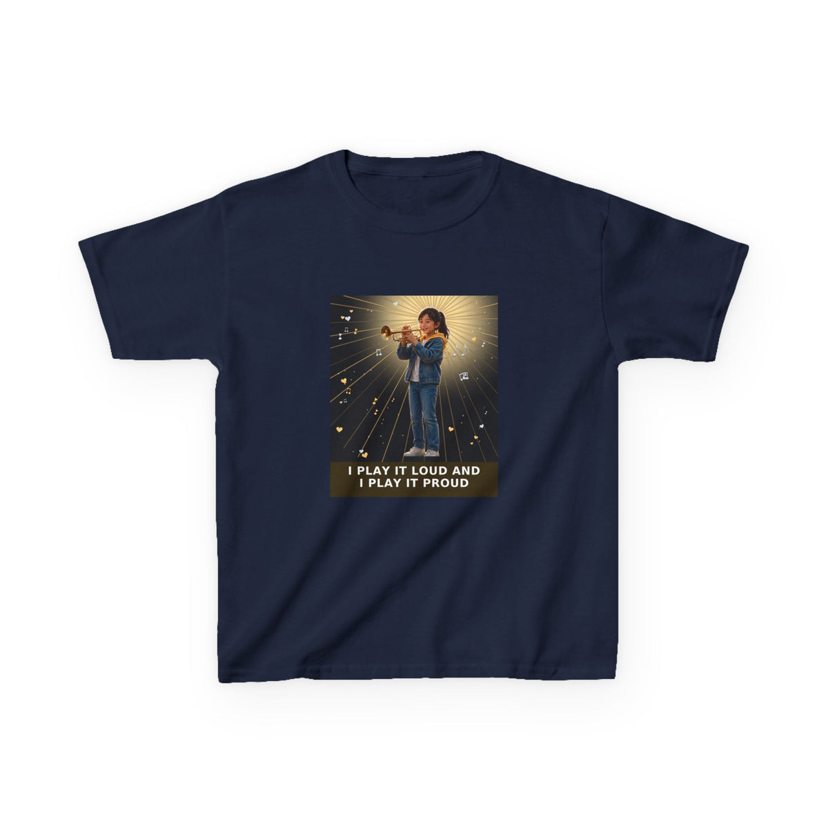 I Play It Loud and I Play It Proud — Asian Girl Trumpet Pre-Teen Musician Tee (Budget Edition) (Front Print)