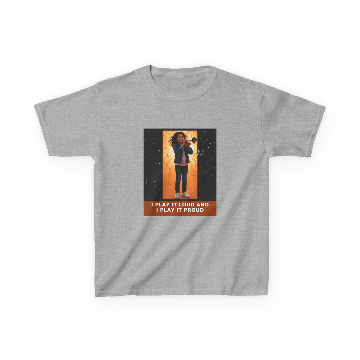 I Play It Loud and I Play It Proud — Latina Girl Trumpet Pre-Teen Musician Tee (Budget Edition) (Front Print)