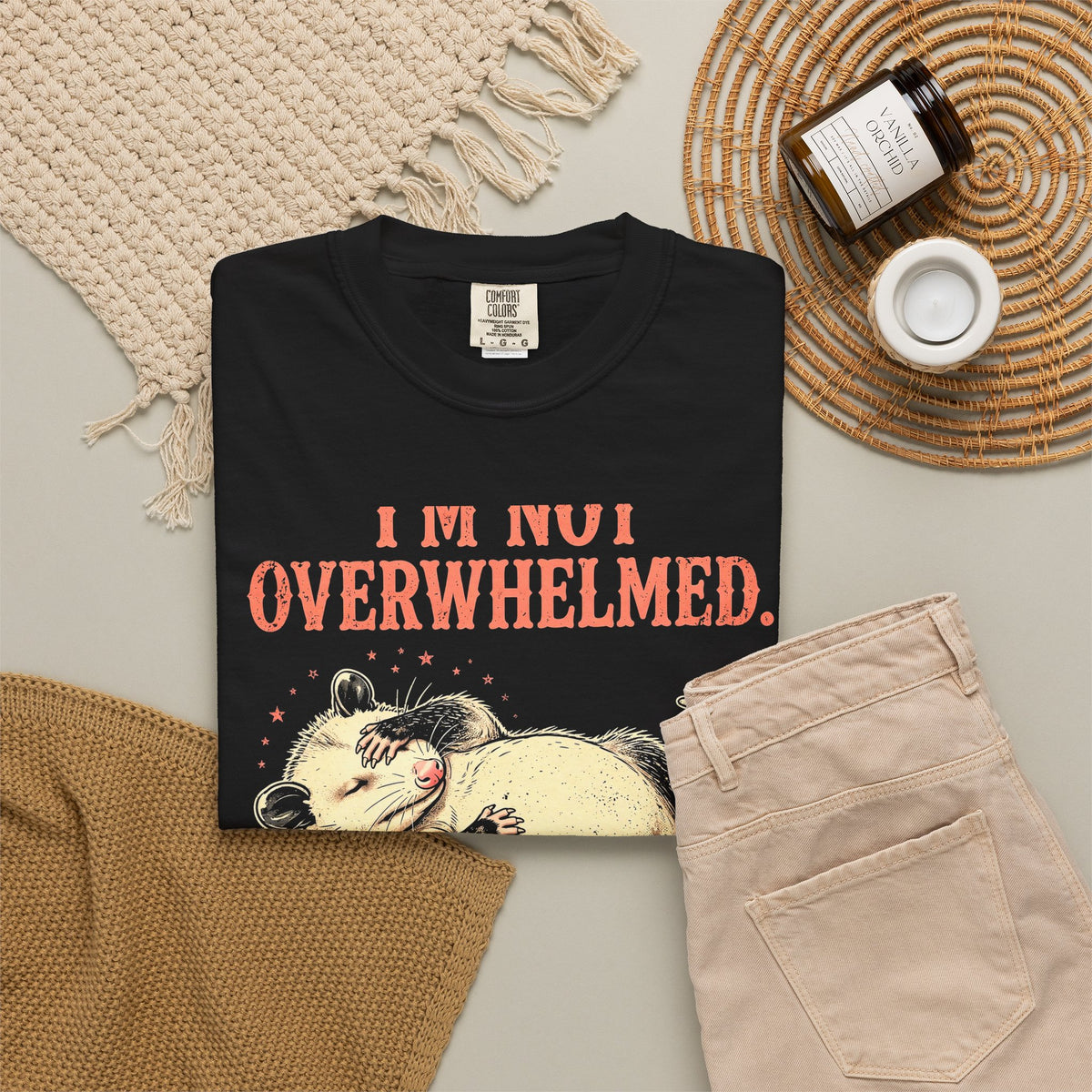 Playing Dead Possum T-Shirt - I'm Not Overwhelmed Funny Opossum Tee