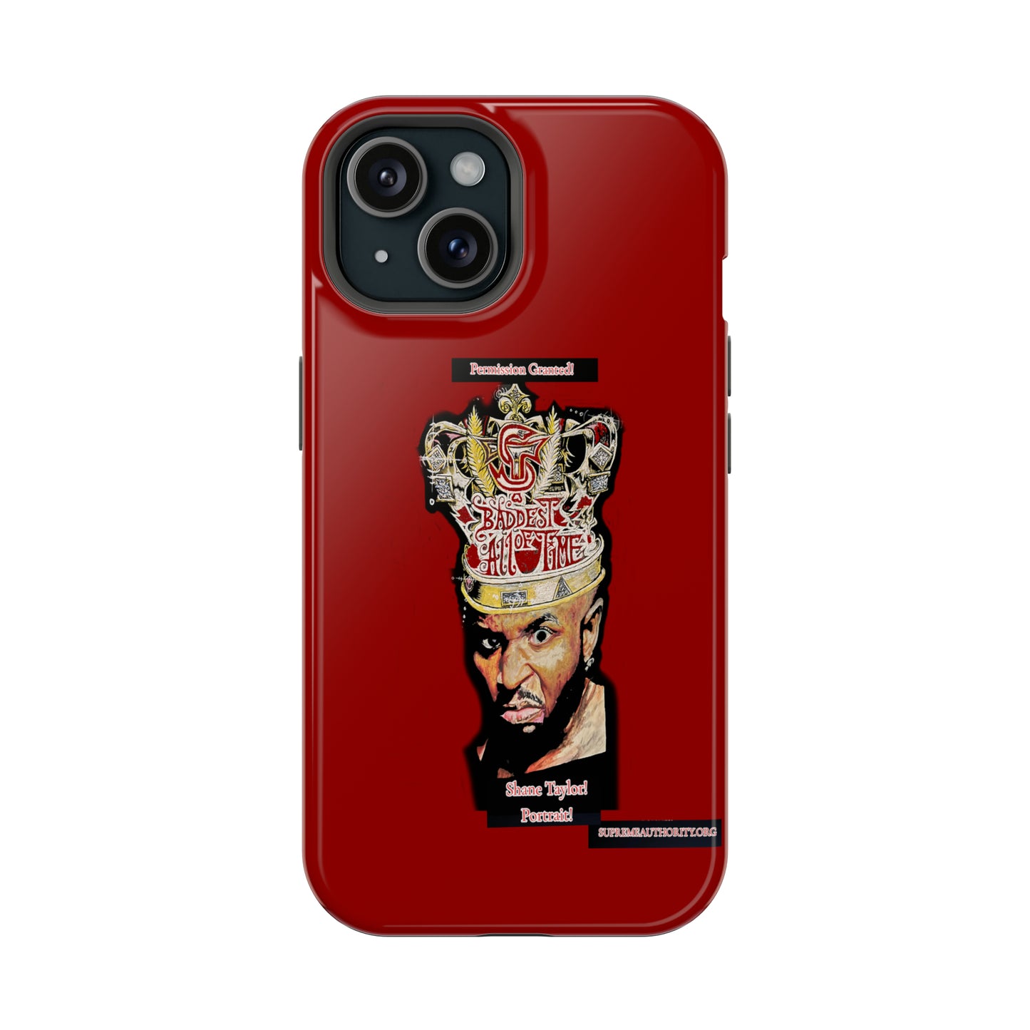 Shane Taylor Permission Granted! Samsung ONLY! - Impact-Resistant Cases