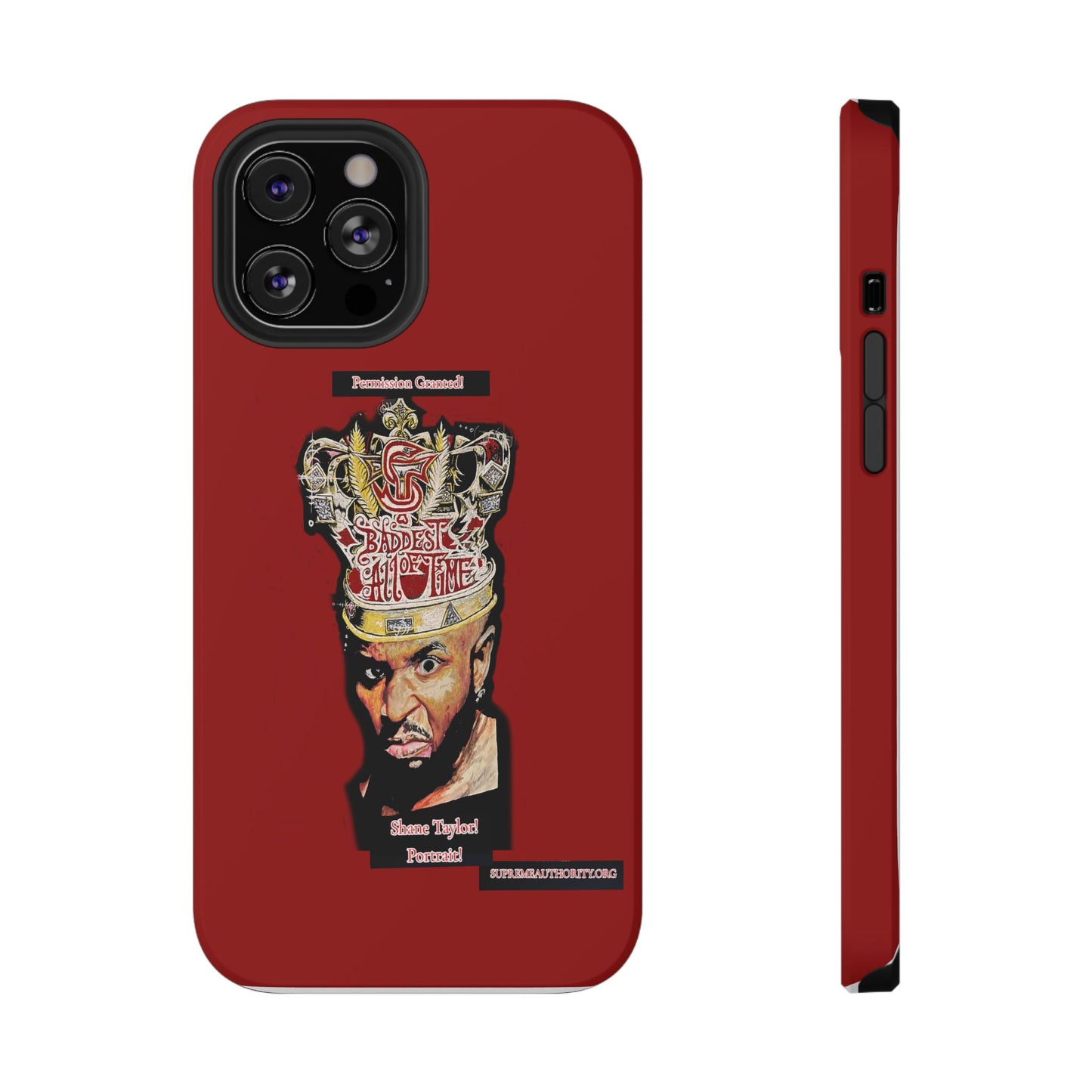Shane Taylor Permission Granted! Iphone ONLY! -Impact-Resistant Cases