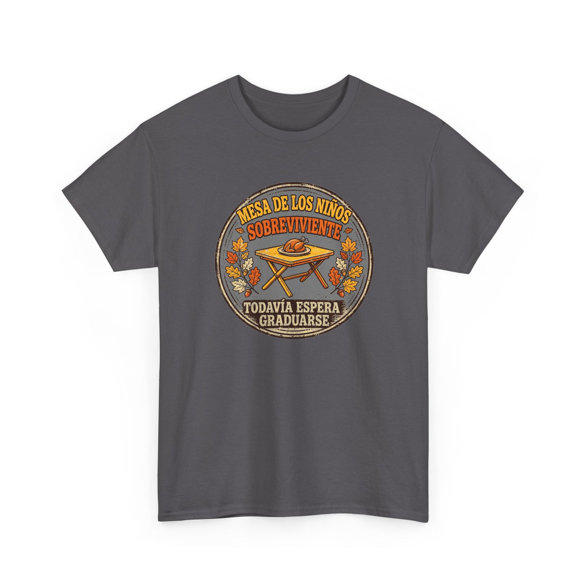 Sobreviviente de la Mesa de los Ninos - Camiseta de Accion de Gracias en Espanol - Edicion Economica