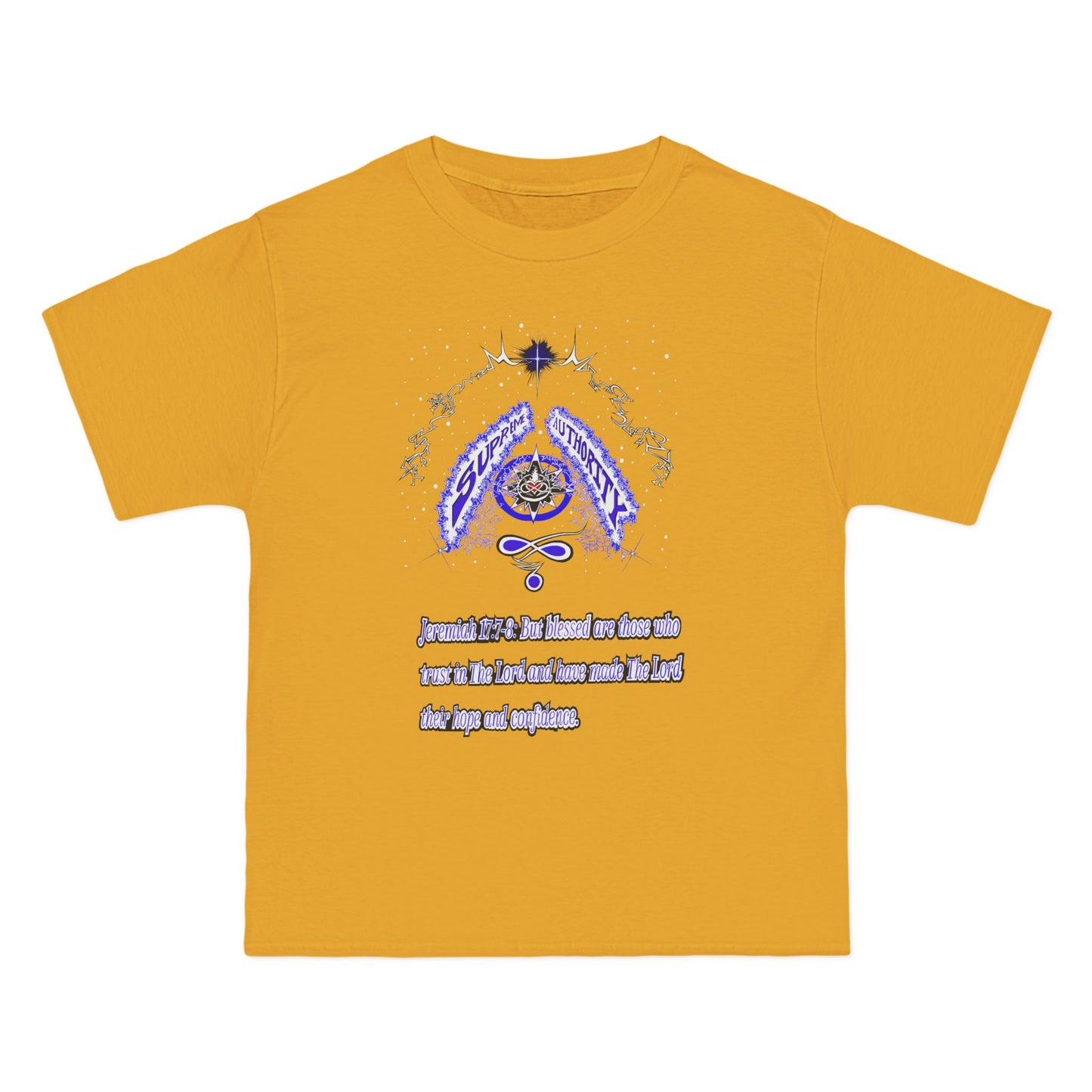 Supreme Authority -Jeremiah 17: 7-8 Beefy-T®  Short-Sleeve T-Shirt