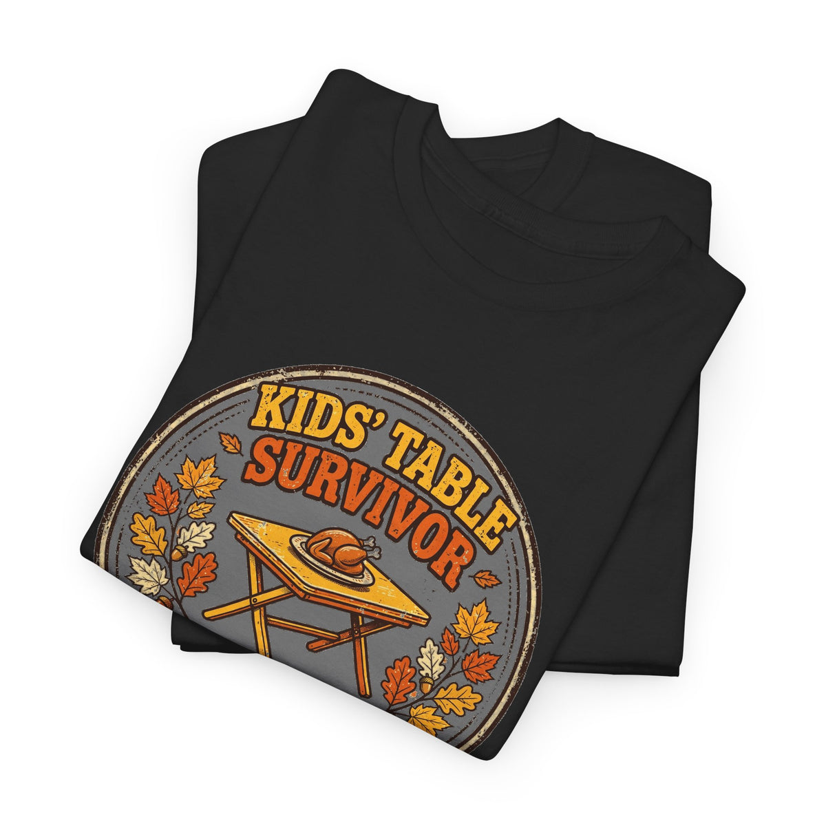 Kids' Table Survivor T-Shirt - Still Waiting To Graduate - Funny Thanksgiving Tee - Budget Edition