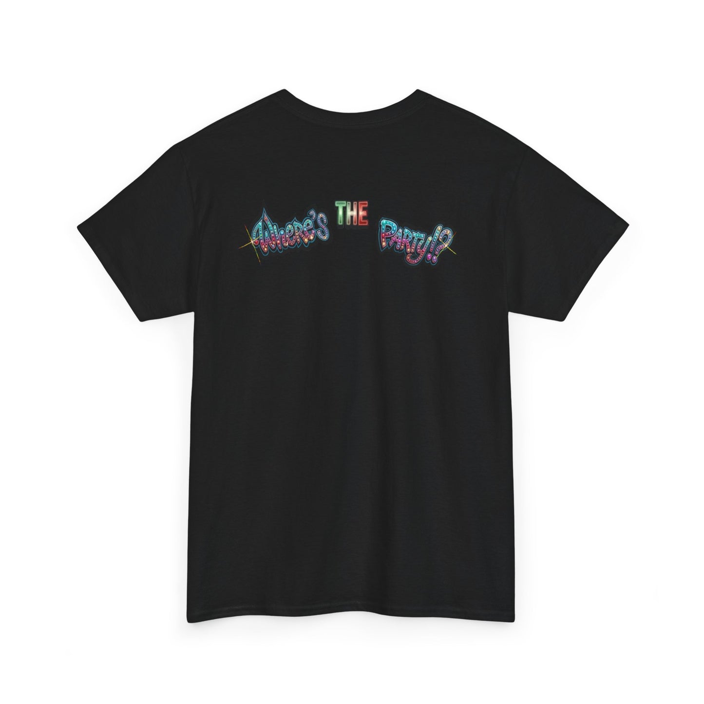 Where's The Party Italian Remix- Supreme Authority -Unisex Heavy Cotton Tee