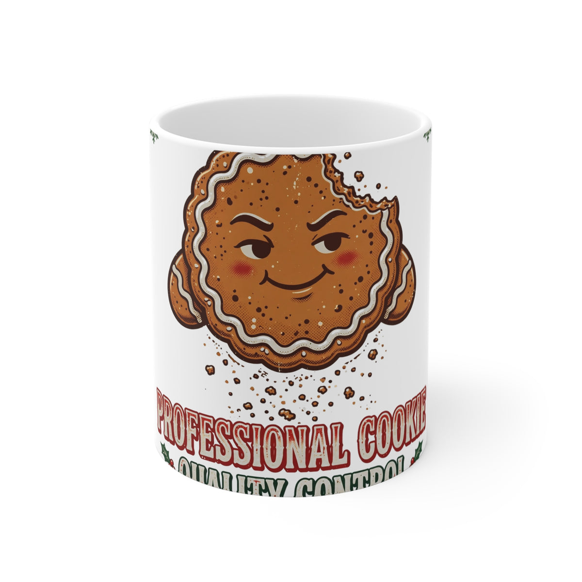 Cookie Quality Control Mug - Professional Cookie Quality Control - Funny Christmas Mug 11oz