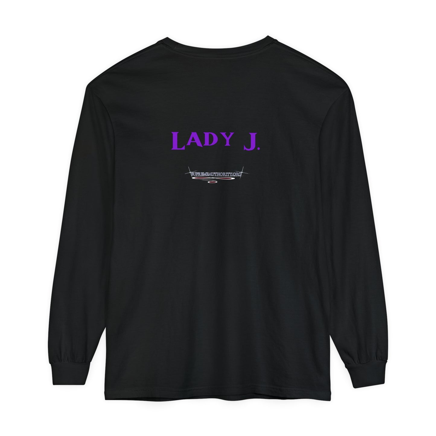 YAHUAH CREATOR - Lady J -custom - Unisex Garment-dyed Long Sleeve T-Shirt