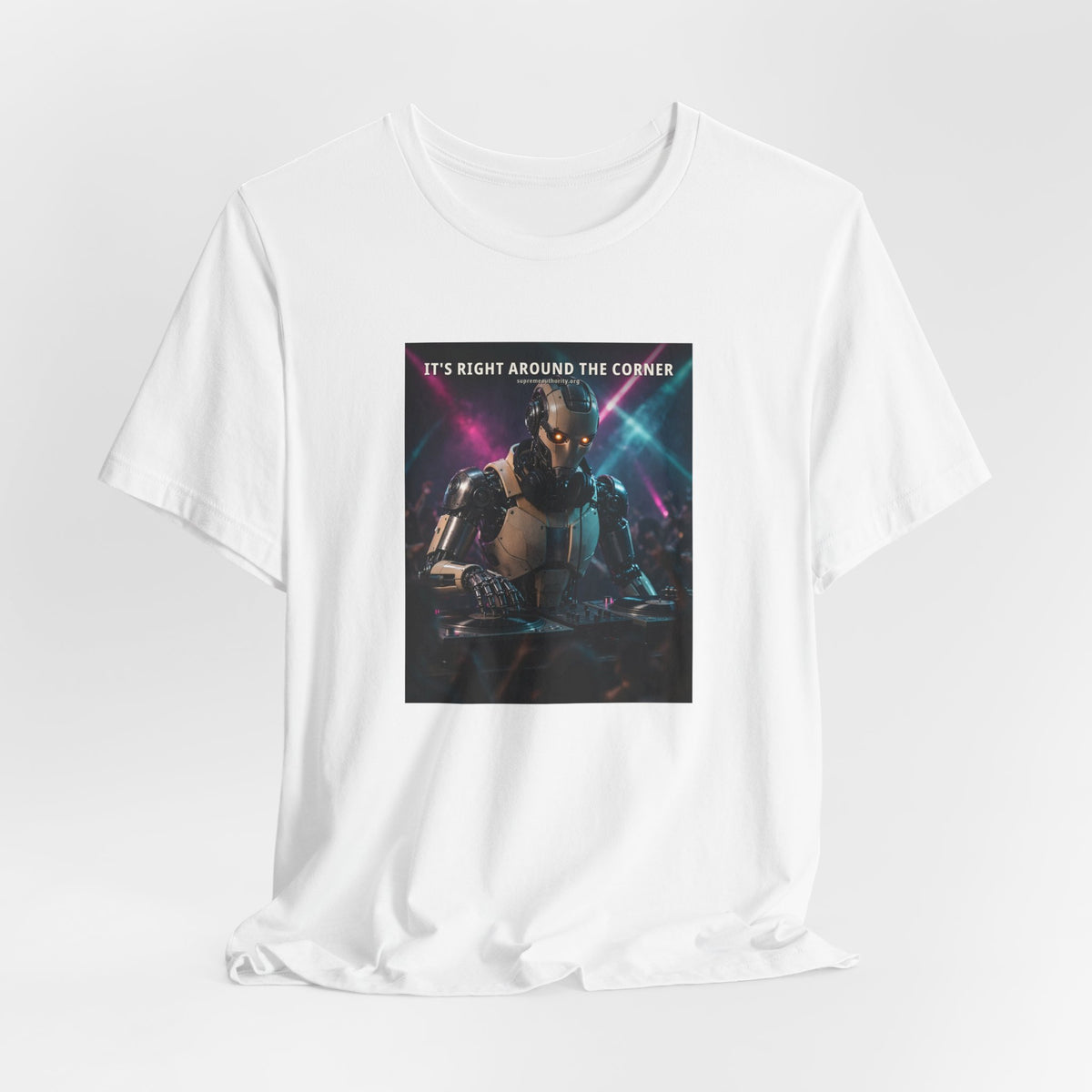 It's Right Around The Corner — DJ Robot Tee