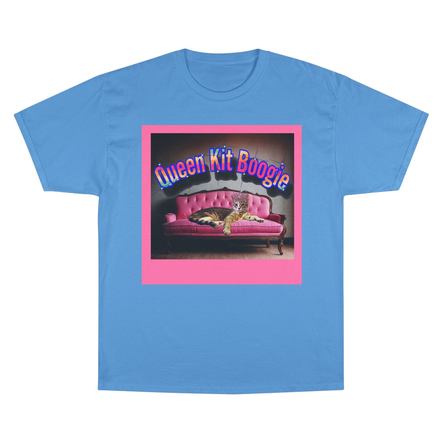 Queen Kit Boogie! - Custom - Champion T-Shirt