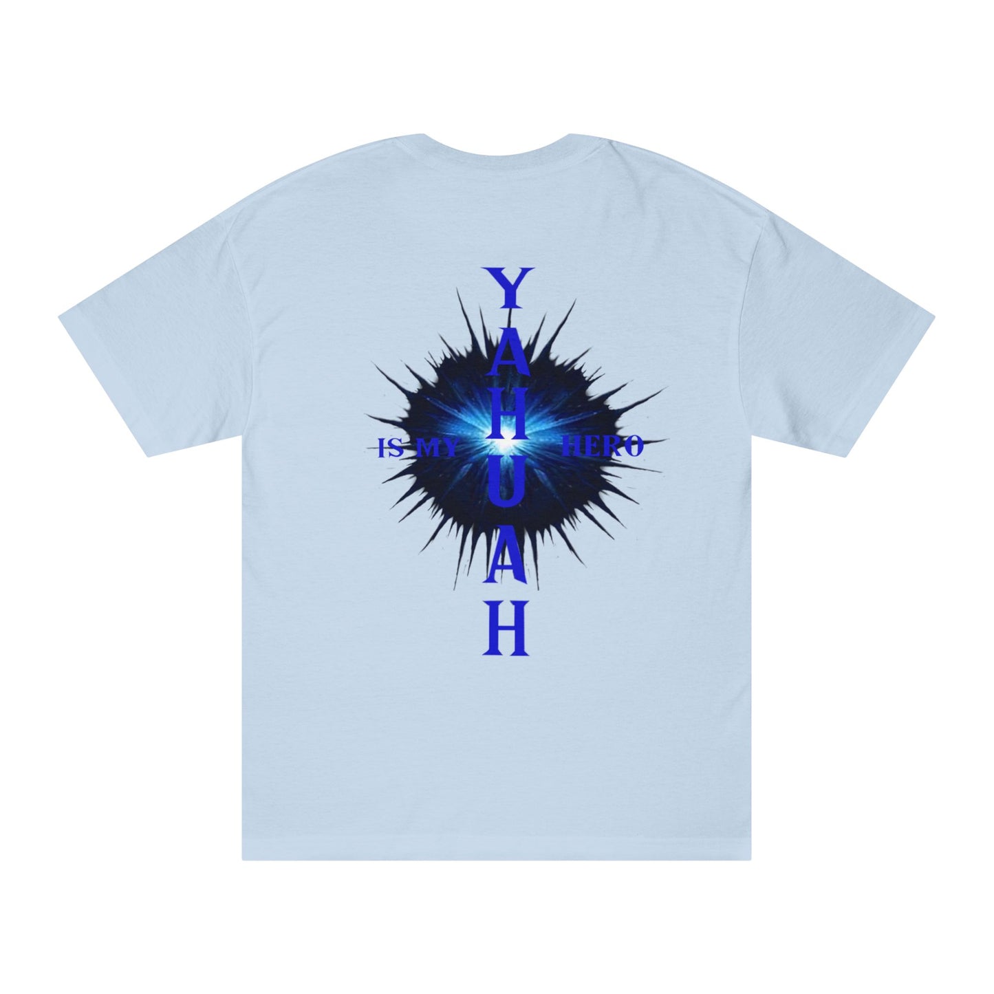 YAHUAH Is my HERO 3 - Unisex Classic Tee