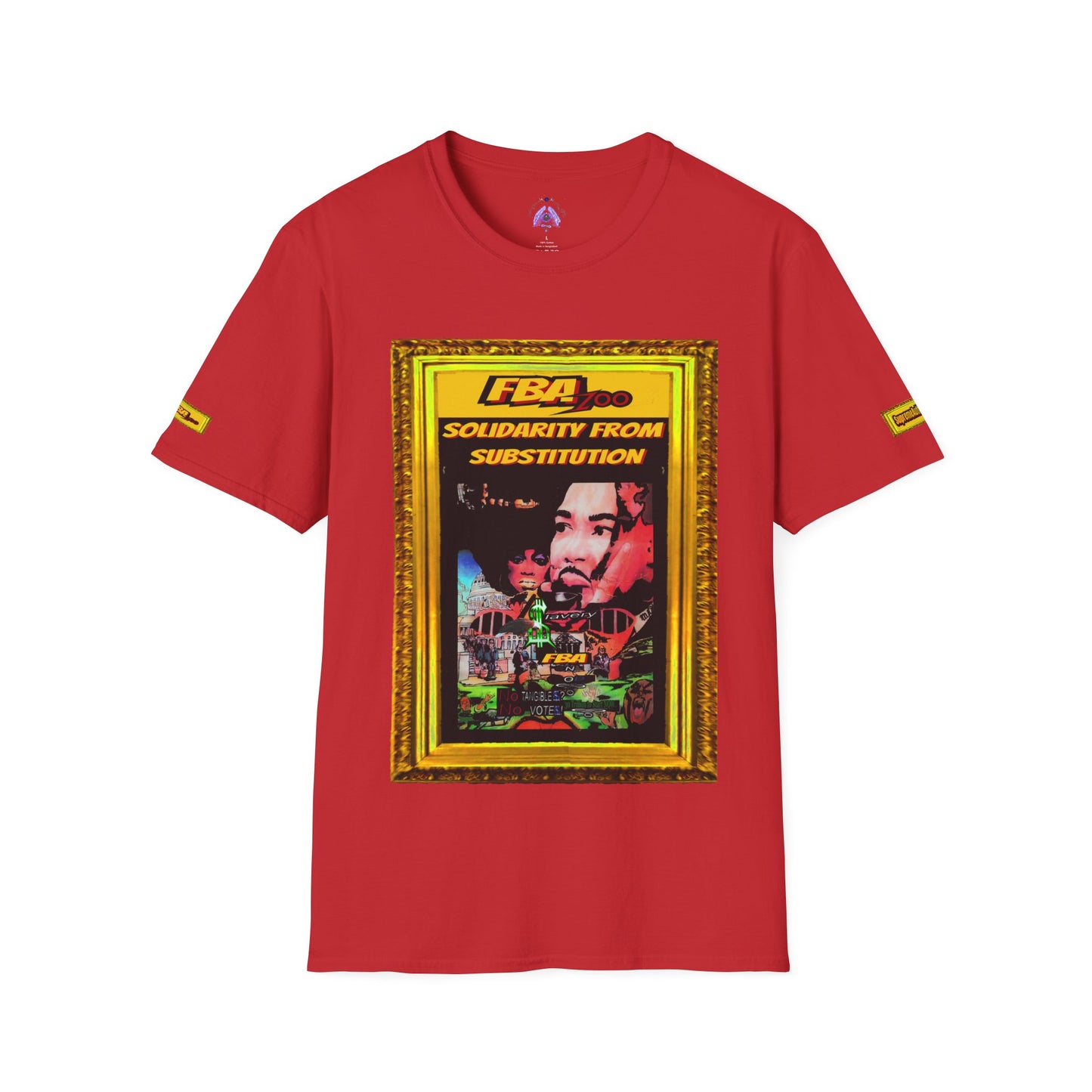 FBA 100 By Supreme Authority Brand Solidarity  From Substitution -Unisex Softstyle T-Shirt