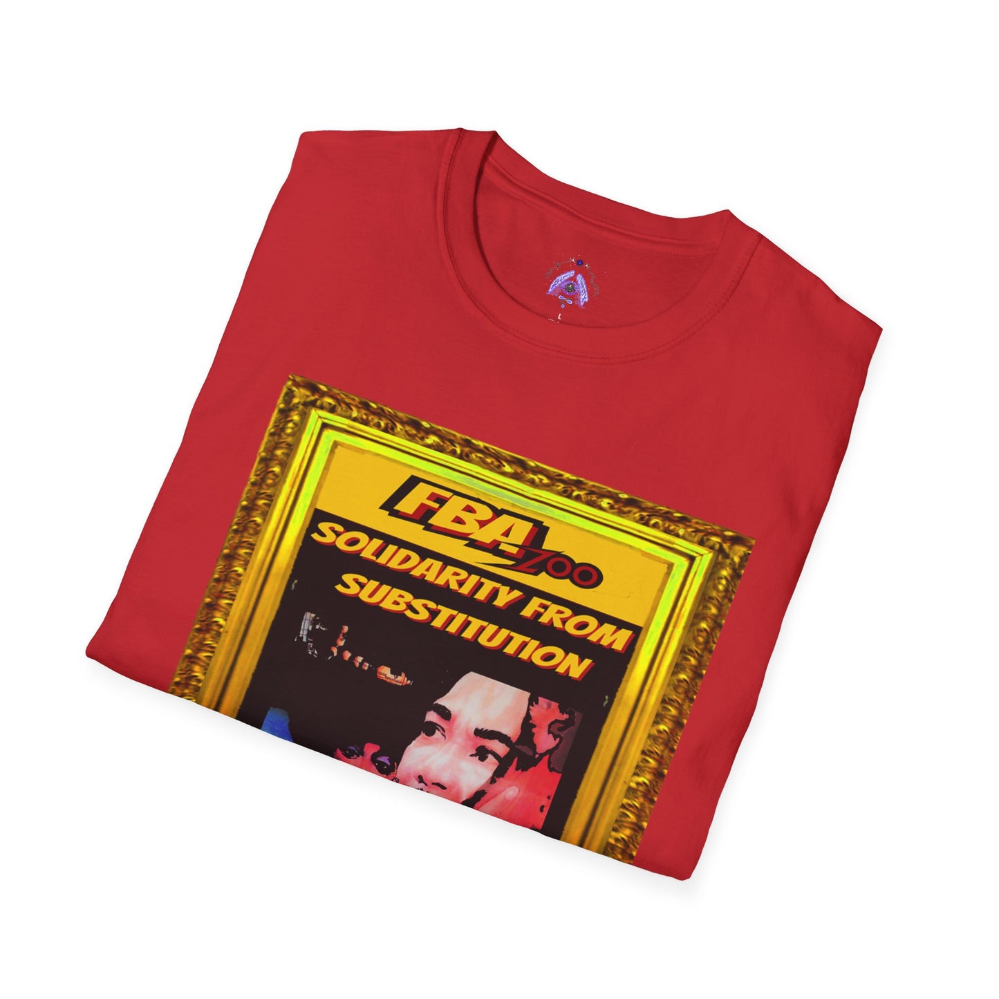 FBA 100 By Supreme Authority Brand Solidarity  From Substitution -Unisex Softstyle T-Shirt