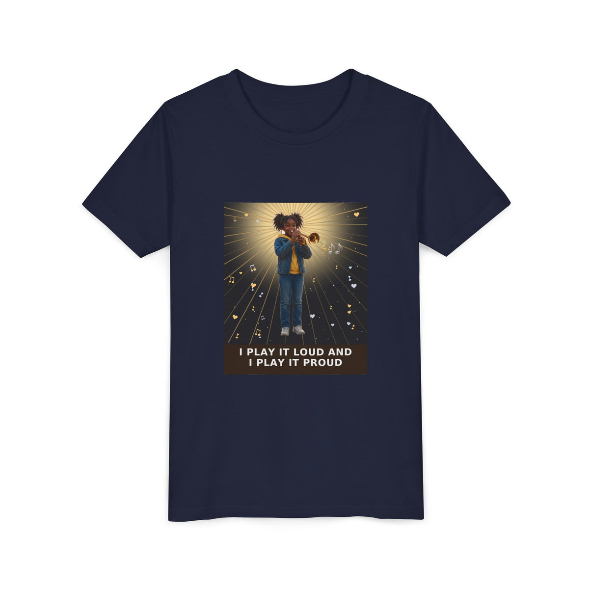 I Play It Loud and I Play It Proud — Black Girl Trumpet Pre-Teen Musician Tee (Front Print)