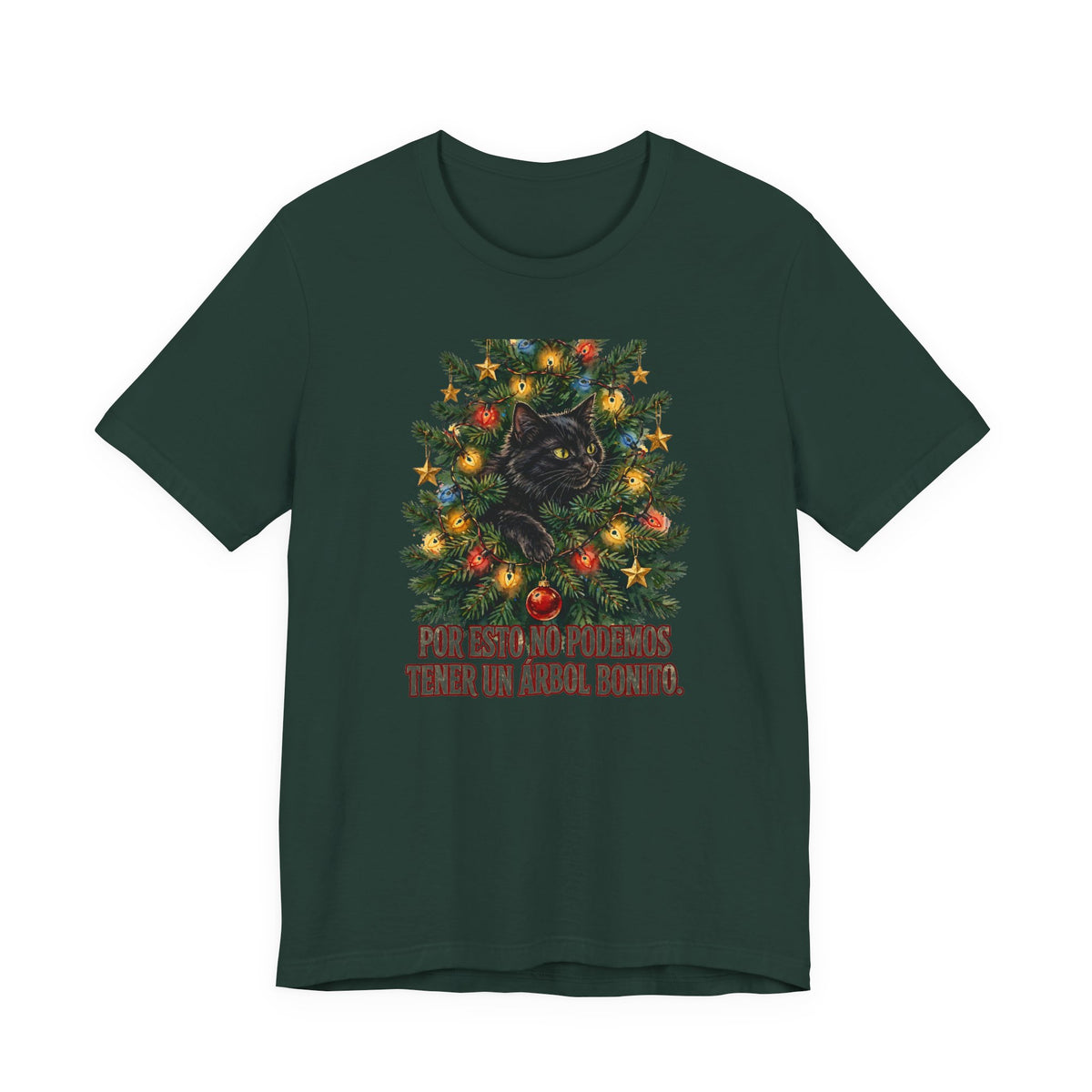 Gato en el Arbol de Navidad - Por Esto No Podemos Tener un Arbol Bonito - Camiseta en Espanol