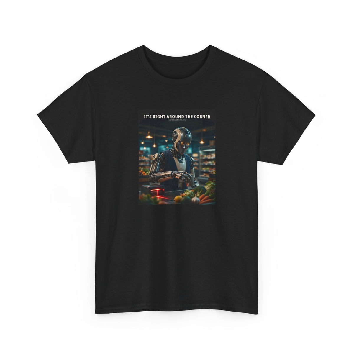 It's Right Around The Corner — Grocery Cashier Robot Tee (Budget Edition)