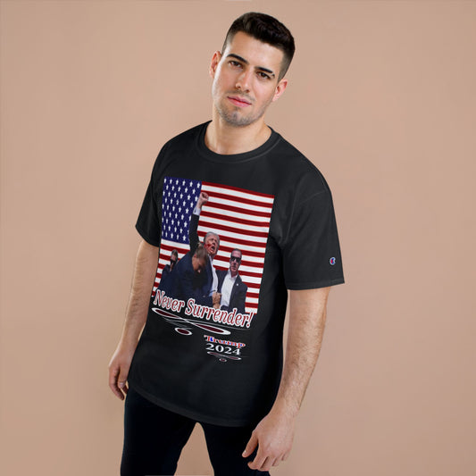 Trump Never Surrender Champion T-Shirt
