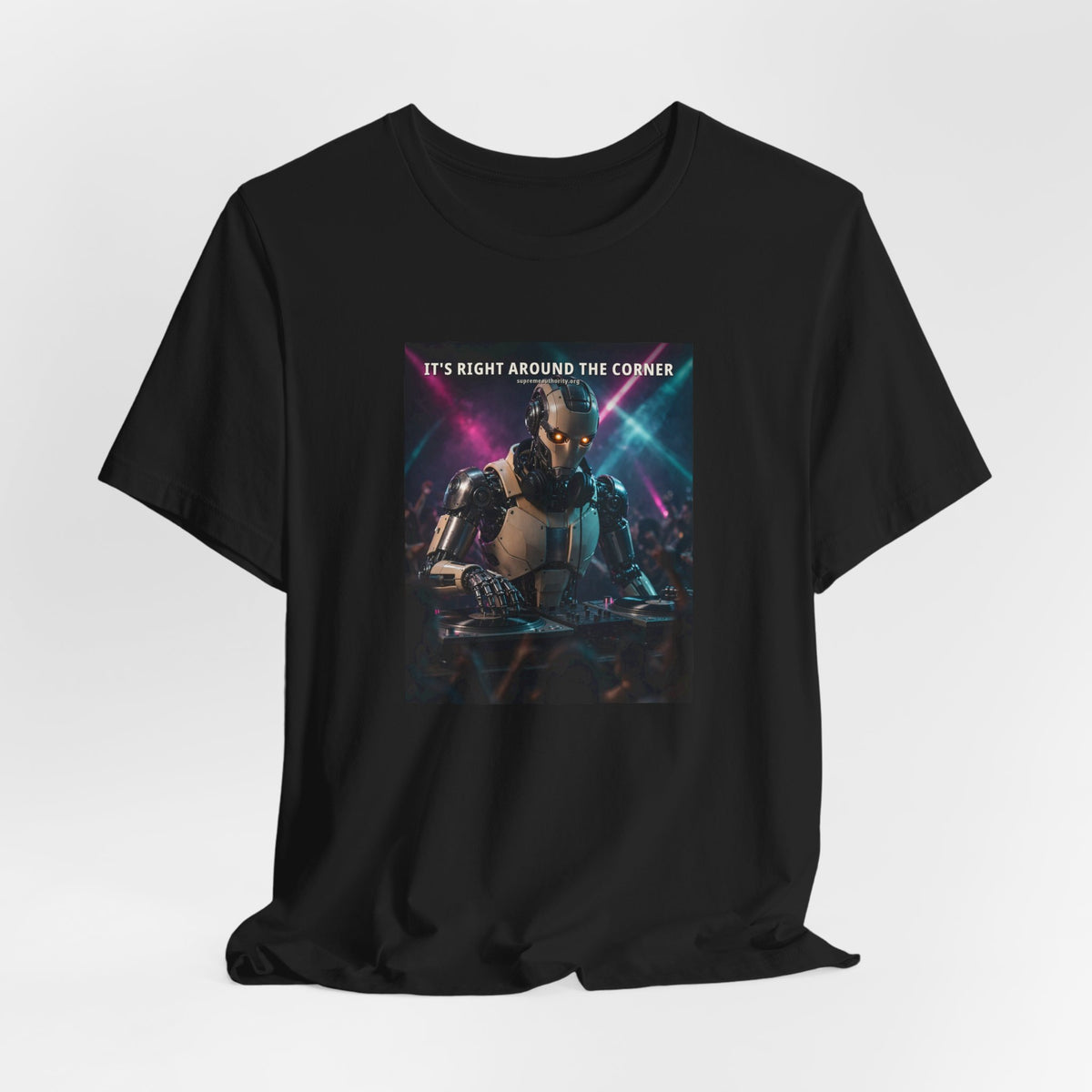 It's Right Around The Corner — DJ Robot Tee