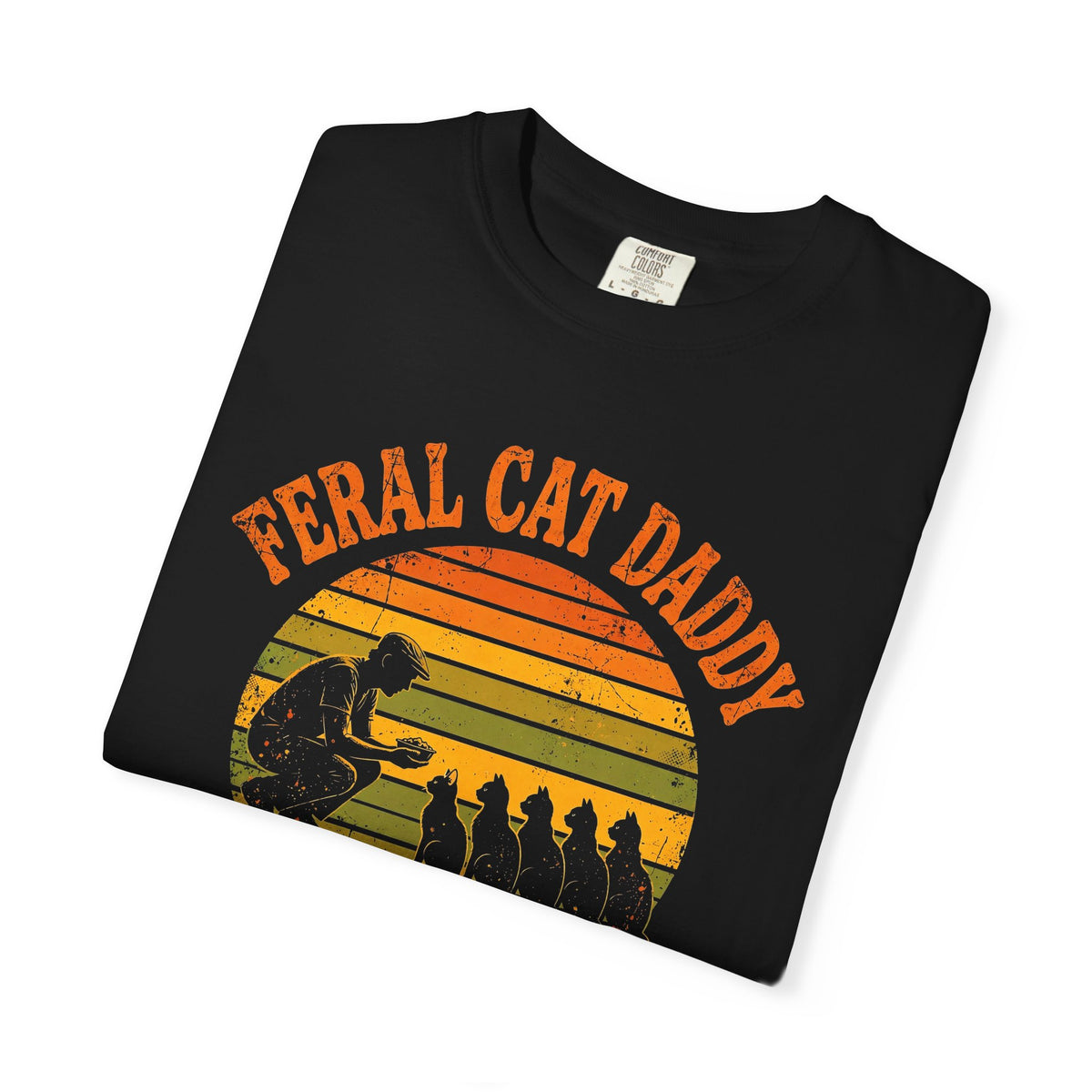 Feral Cat Daddy T-Shirt - Retro Sunset Cat Dad Tee, Est. at the 5 A.M. Feeding