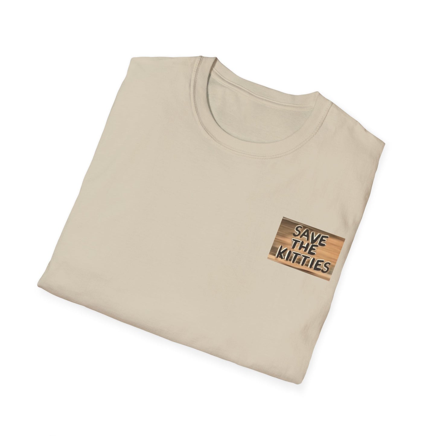 SAVE THE KITTIES 2 - Unisex Soft style T-Shirt