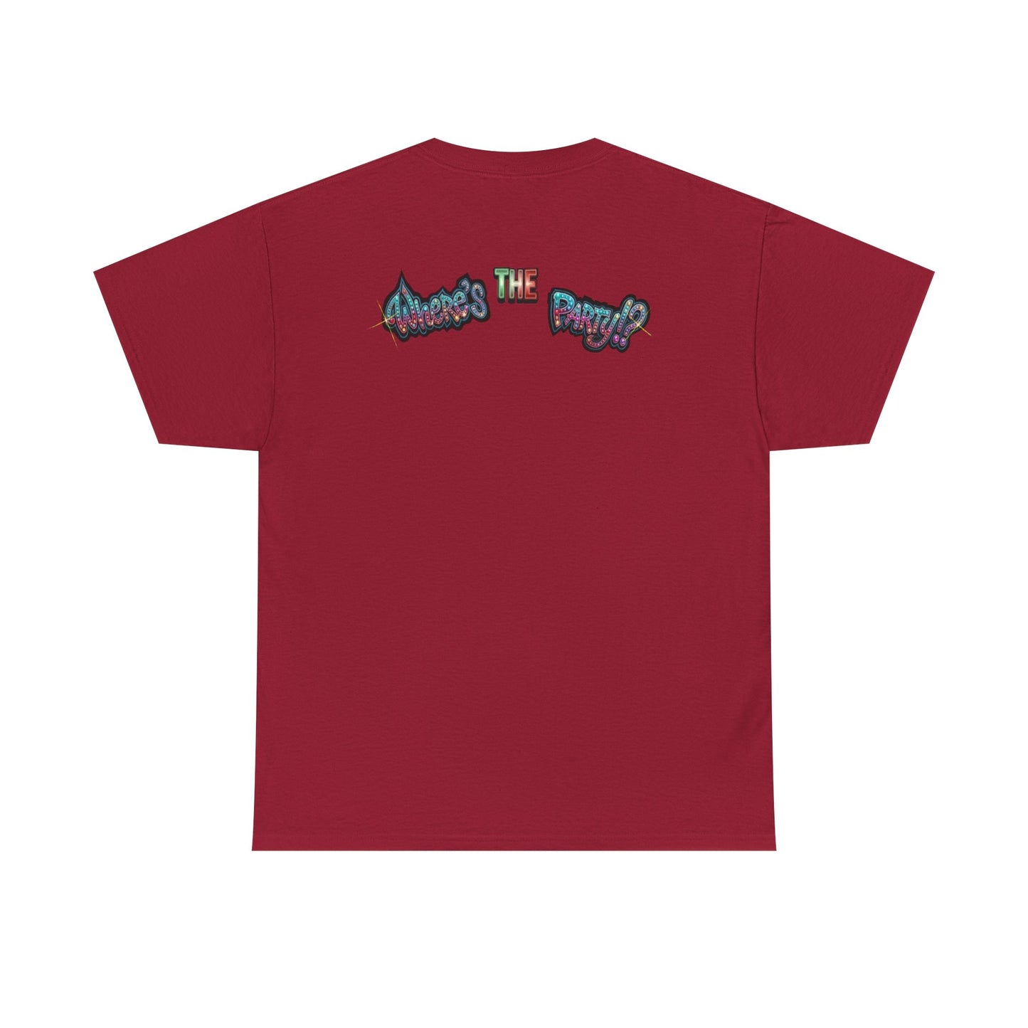 Where's The Party Italian Remix- Supreme Authority -Unisex Heavy Cotton Tee