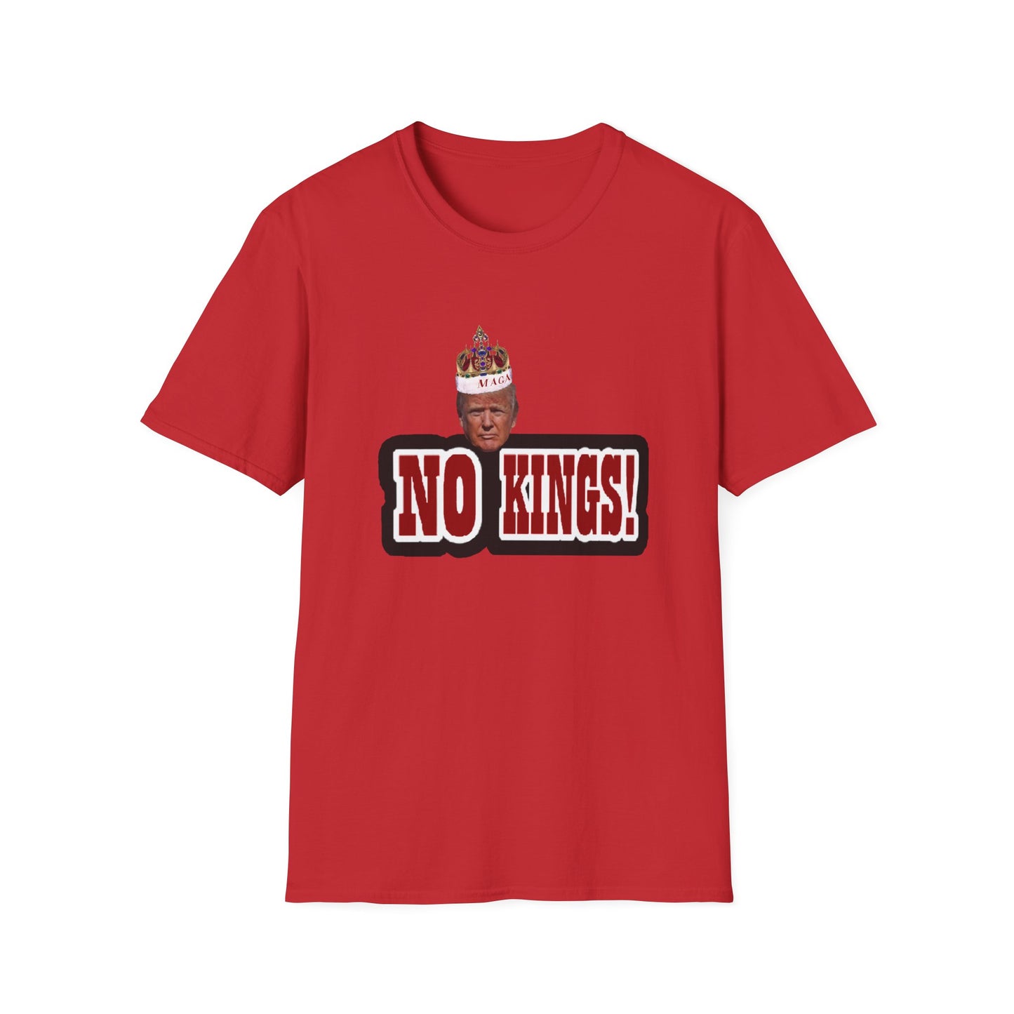 NO KINGS 3 -Unisex Softstyle T-Shirt