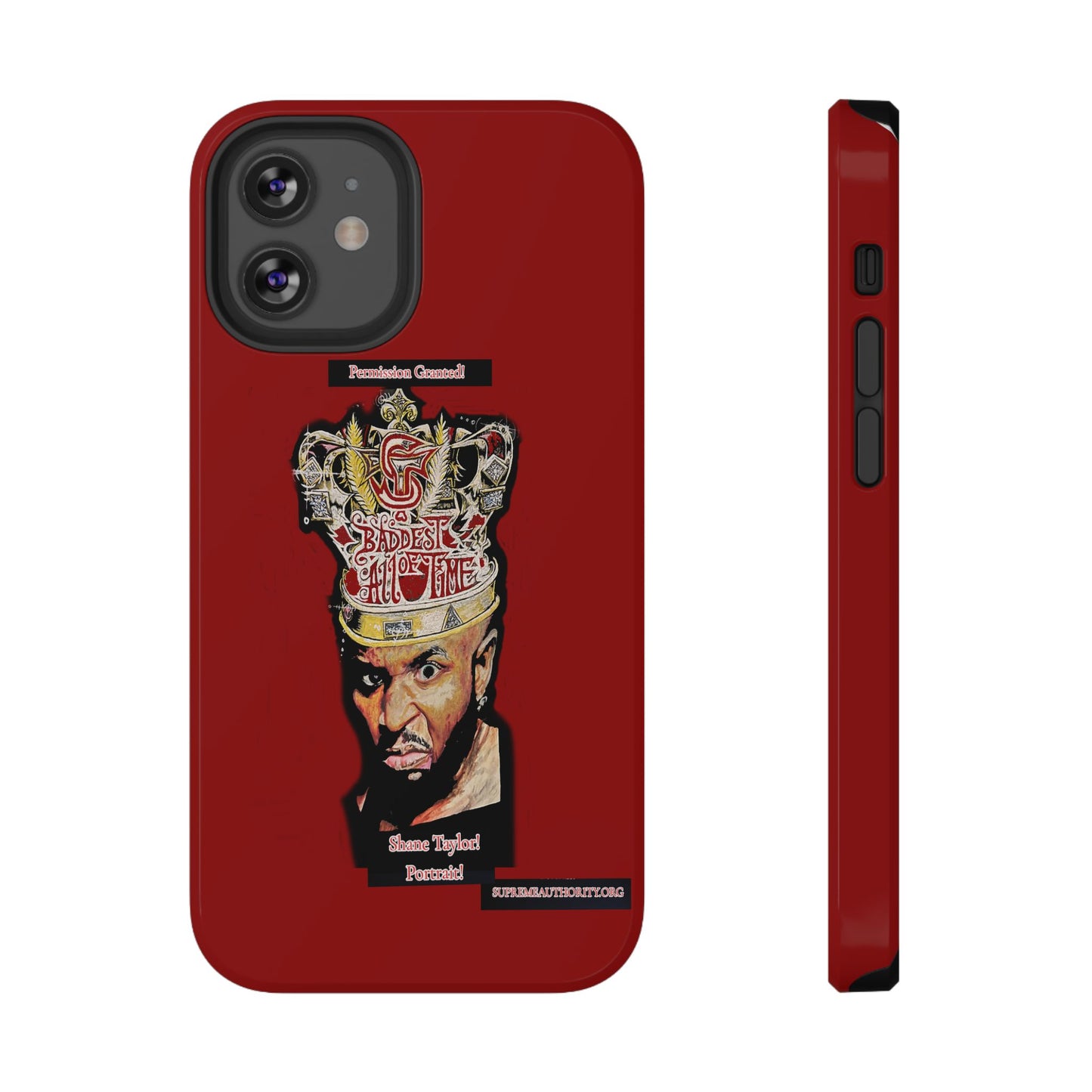 Shane Taylor Permission Granted! Iphone ONLY! -Impact-Resistant Cases