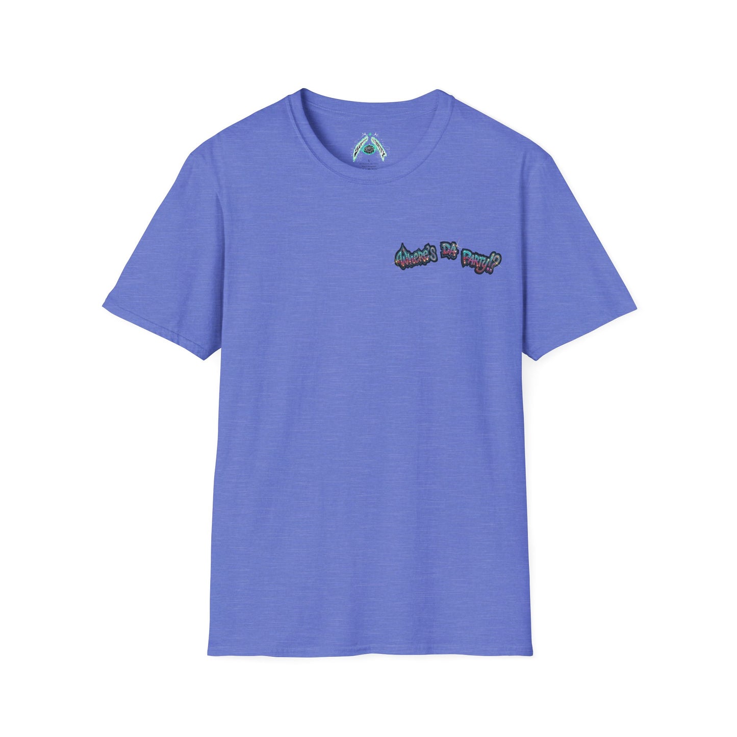 Where's The Party  FBA Version - Supreme Authority - Unisex Soft style T-Shirt