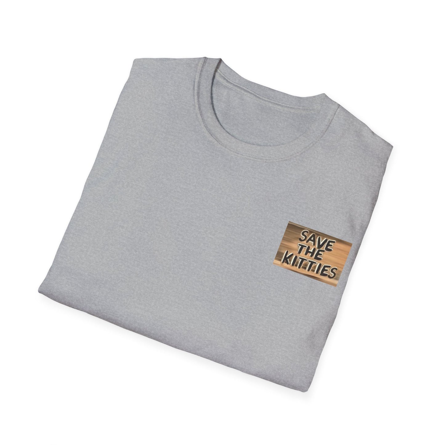 SAVE THE KITTIES 2 - Unisex Soft style T-Shirt