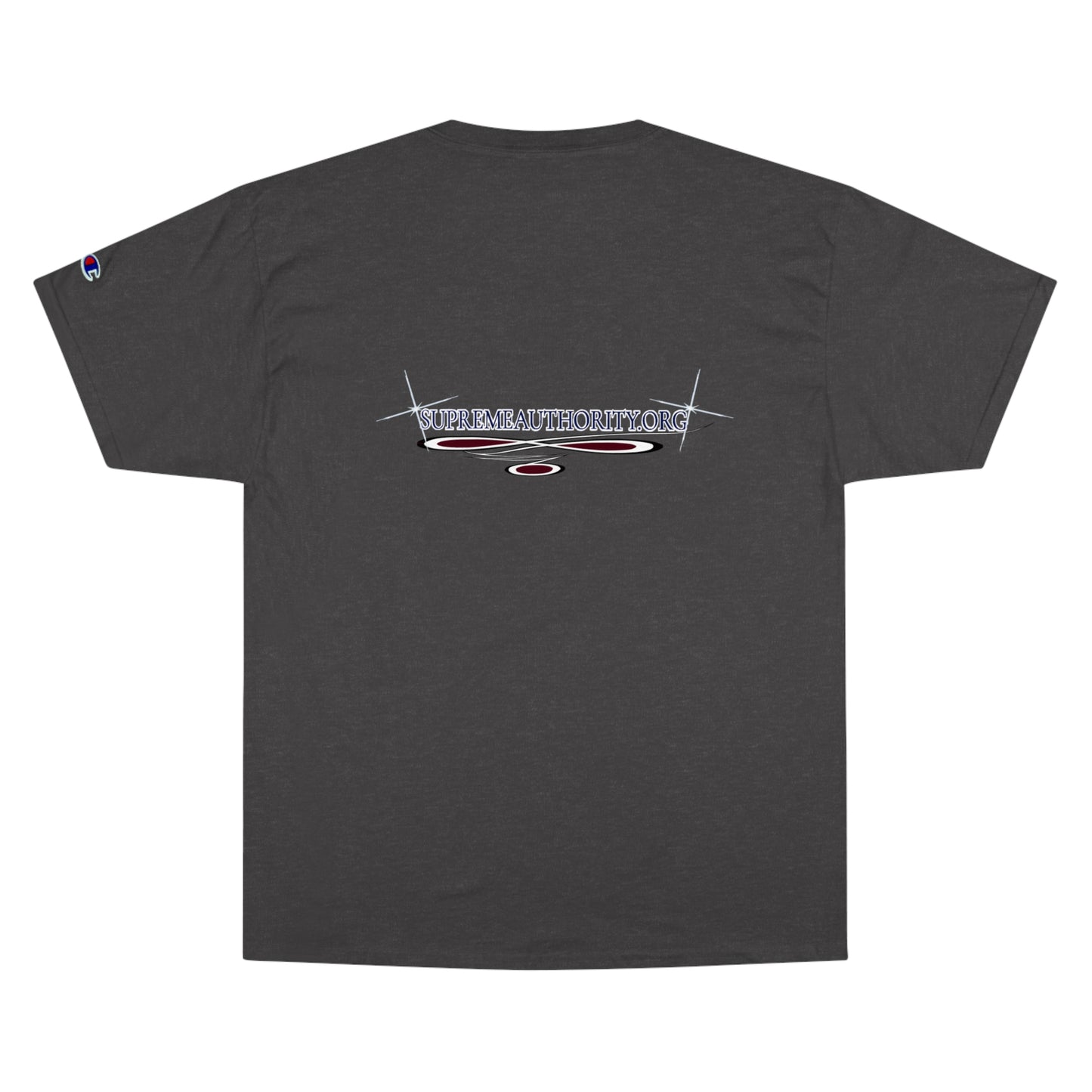 Trump 2024! -  Supreme Authority -Champion T-Shirt
