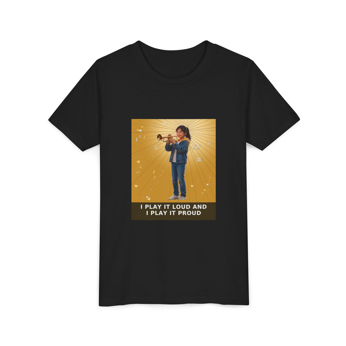 I Play It Loud and I Play It Proud — Asian Girl Trumpet Pre-Teen Musician Tee (Golden Amber) (Front Print)