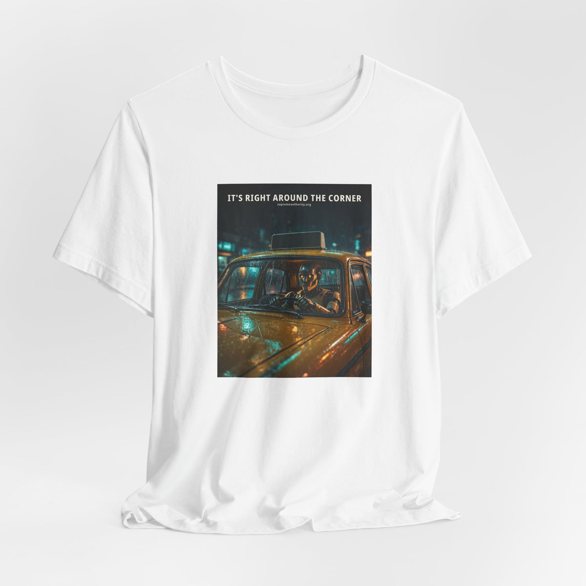 It's Right Around The Corner — Taxi Driver Robot Tee