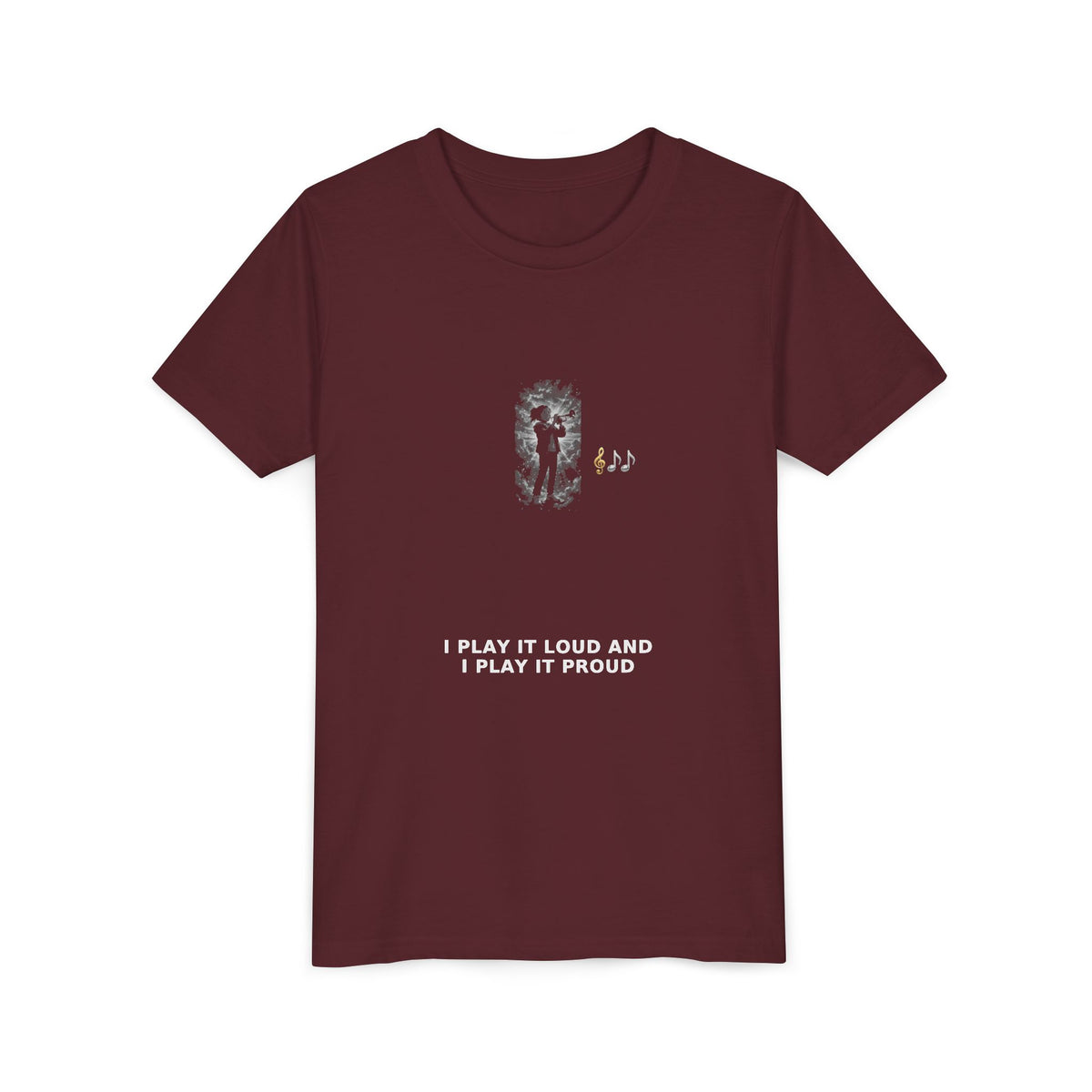 I Play It Loud and I Play It Proud — Girl Trumpet Pre-Teen Musician Tee (White Ink) (Front Print)