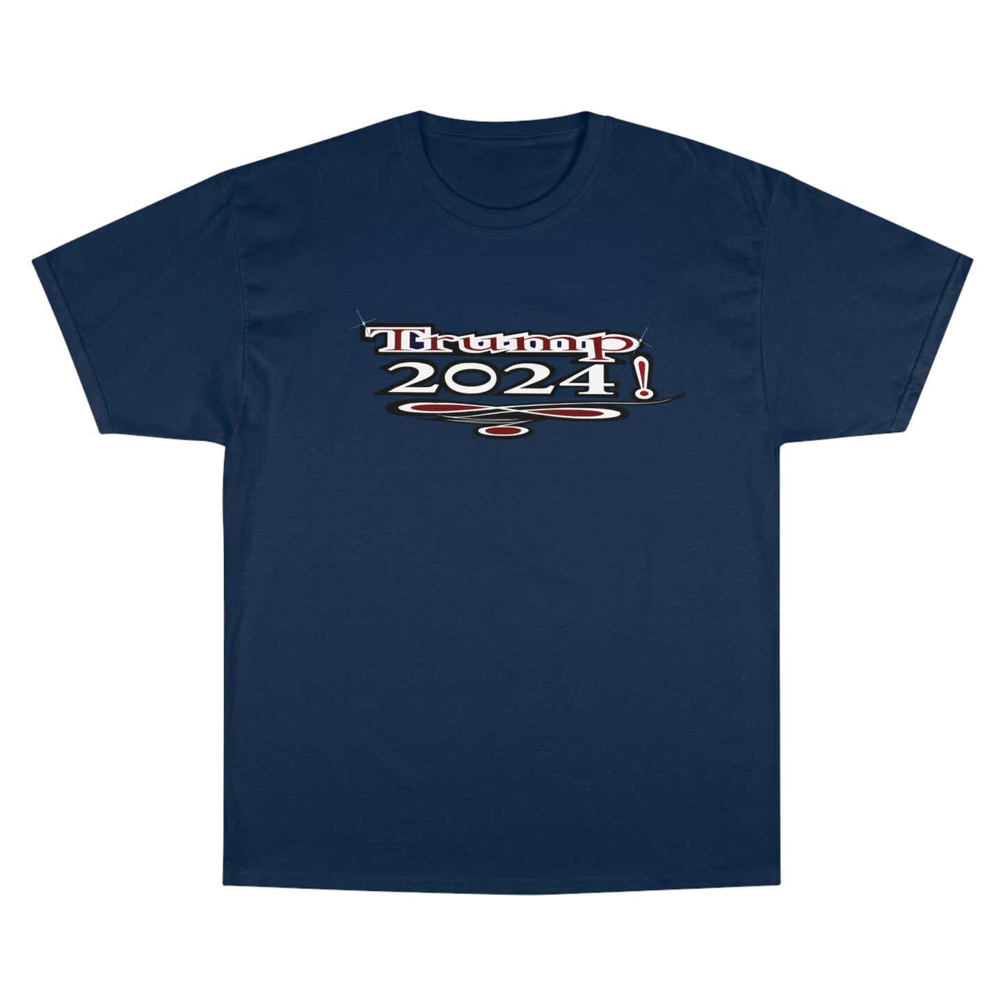 Trump 2024! -  Supreme Authority -Champion T-Shirt