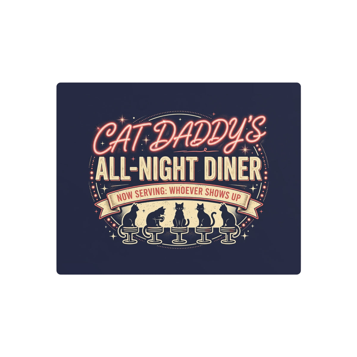 Cat Daddy's All-Night Diner Metal Art Sign - Neon Cat Wall Decor, Funny Cat Dad Gift