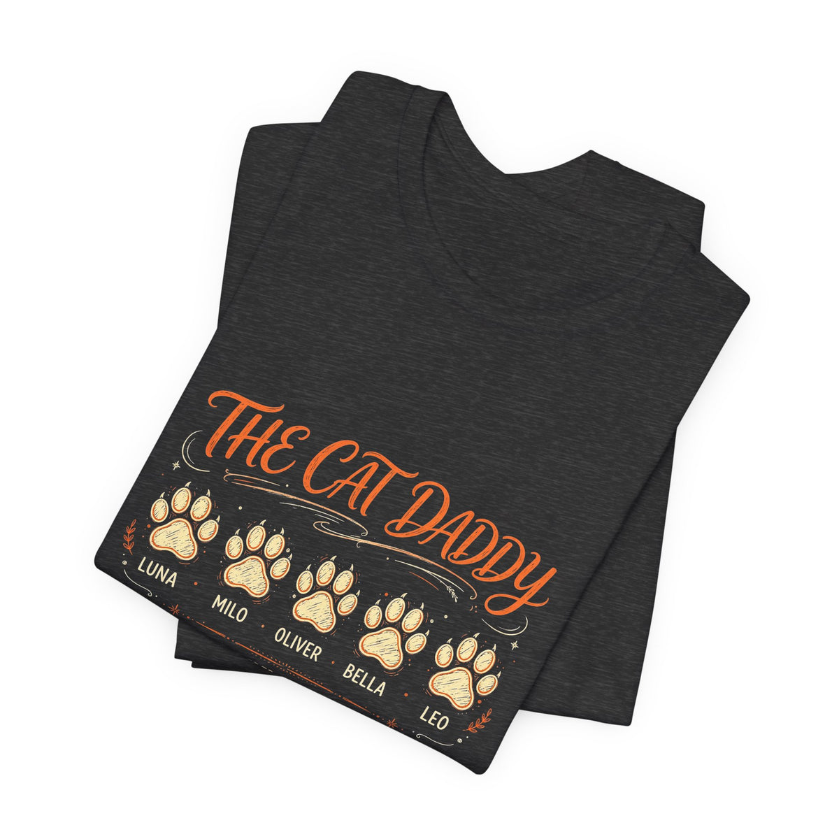 The Cat Daddy T-Shirt - Personalized Cat Names Paw Lineup Shirt, Outnumbered & Fine With It