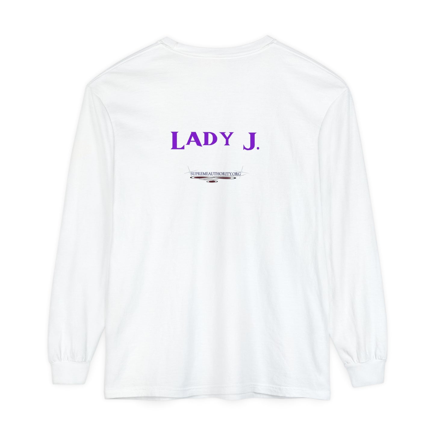 YAHUAH CREATOR - Lady J -custom - Unisex Garment-dyed Long Sleeve T-Shirt