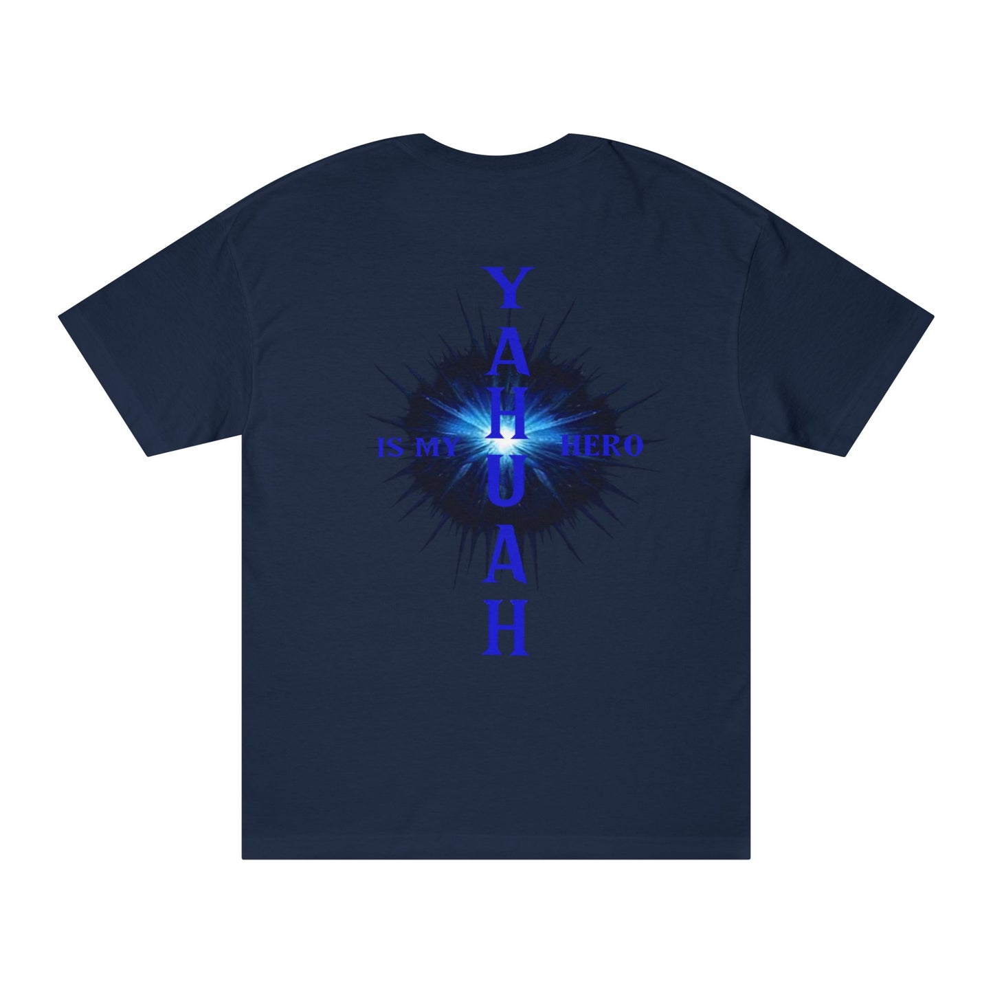YAHUAH Is my HERO 3 - Unisex Classic Tee