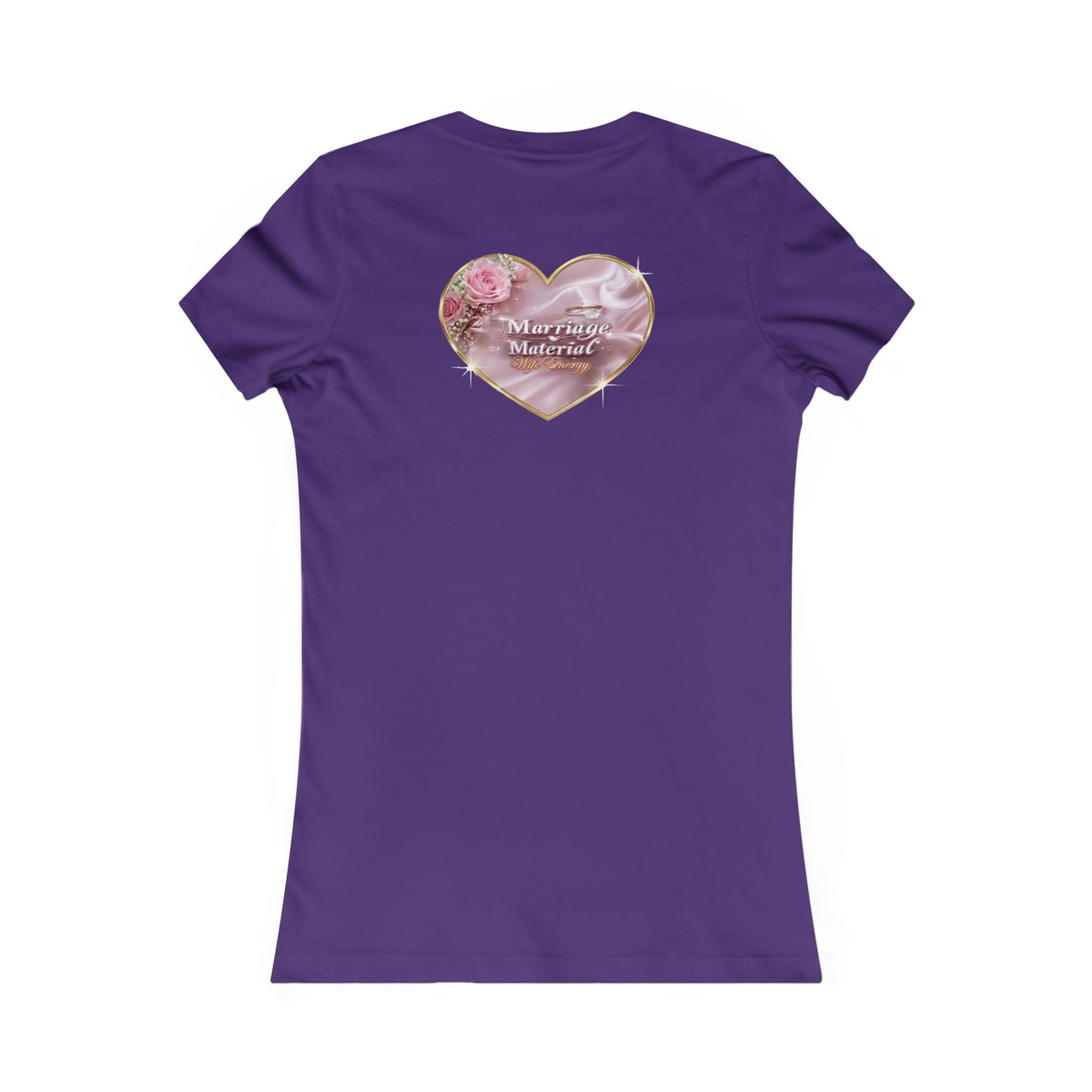 Marriage Material Wife Energy -Women's Favorite Tee