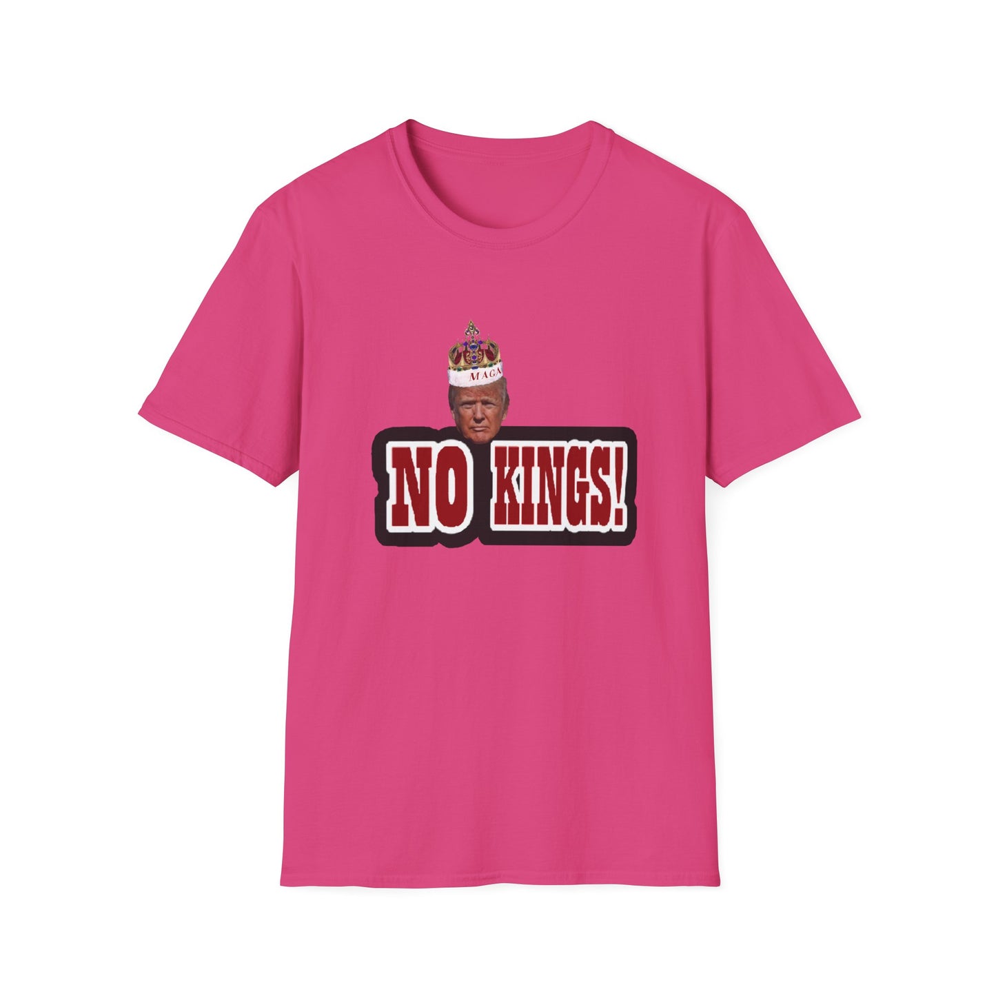 NO KINGS 3 -Unisex Softstyle T-Shirt