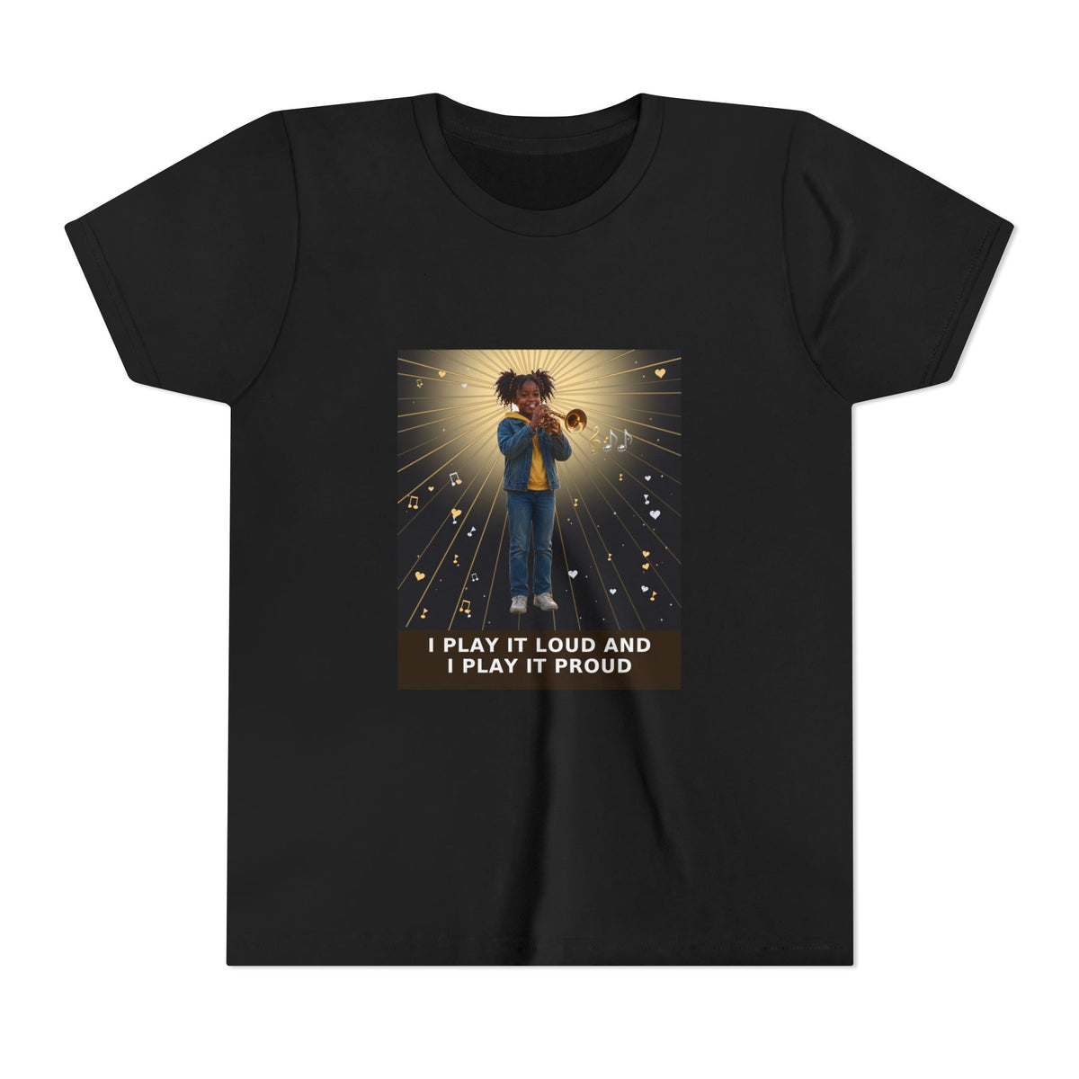 I Play It Loud and I Play It Proud — Black Girl Trumpet Pre-Teen Musician Tee (Front Print)