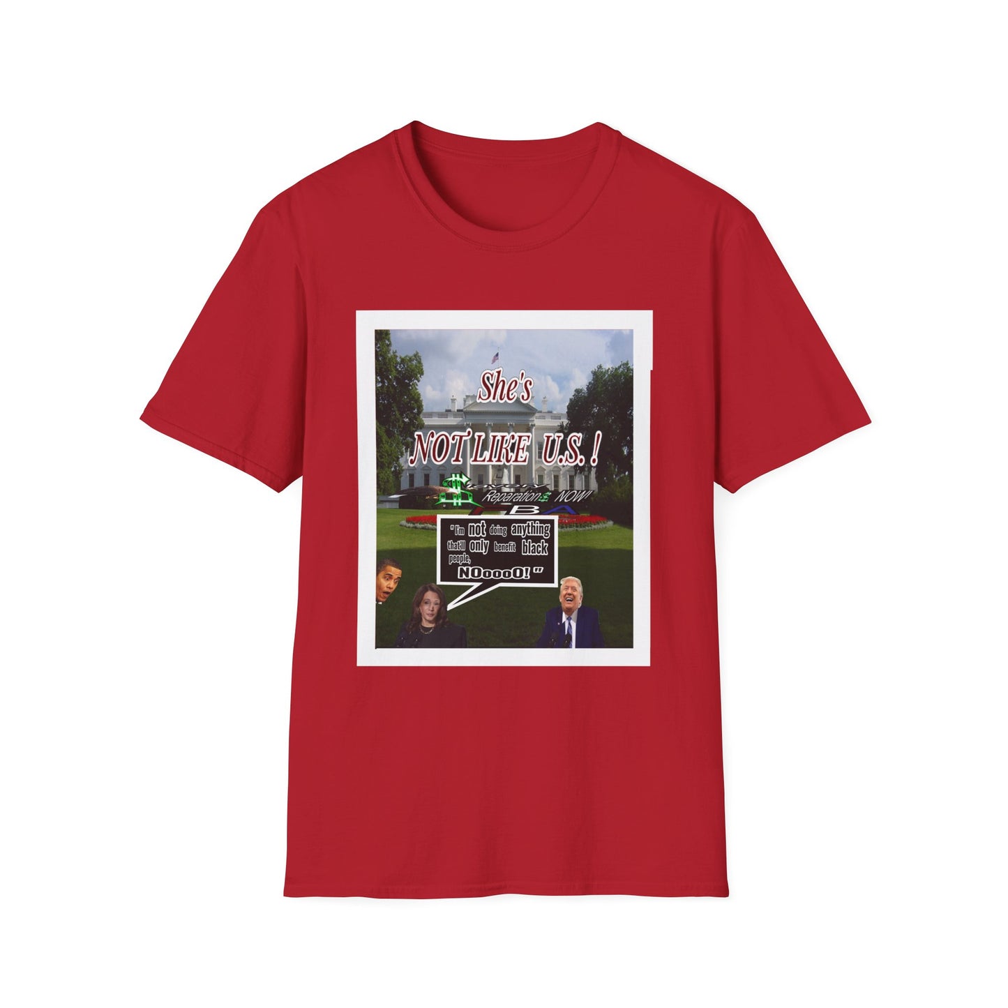 She's NOT LIKE U.S.! - Unisex Softstyle T-Shirt