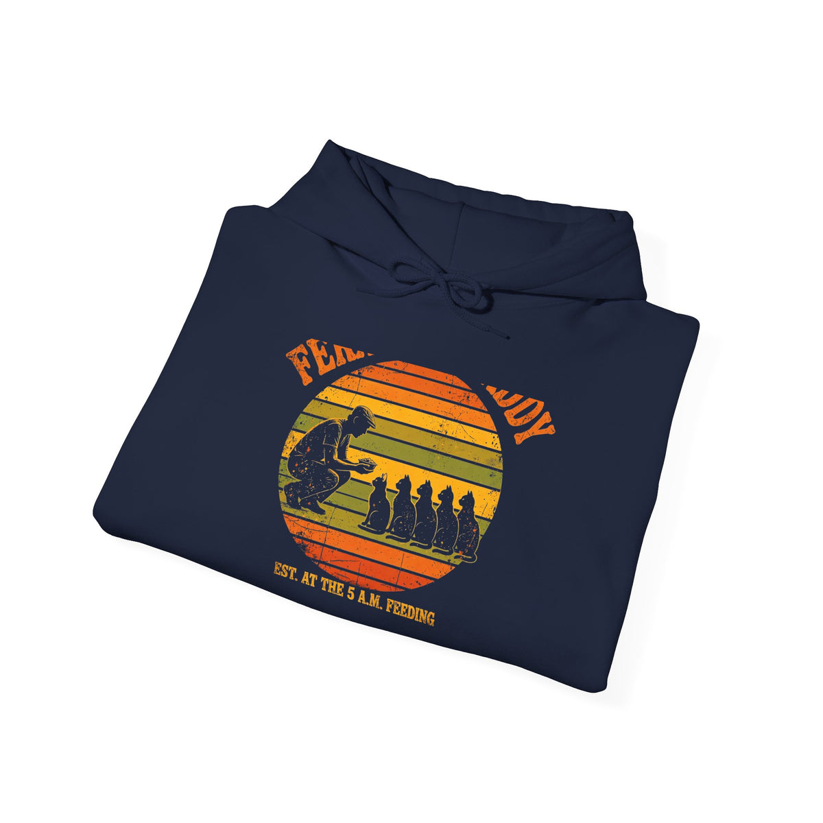 Feral Cat Daddy Hoodie - Retro Sunset Cat Dad Pullover, Est. at the 5 A.M. Feeding