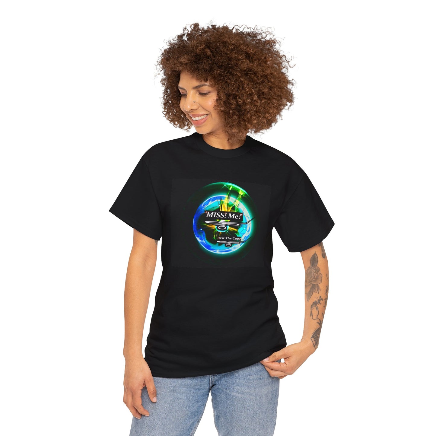 Copy of Miss Me! wit The Cap! -Unisex Heavy Cotton Tee