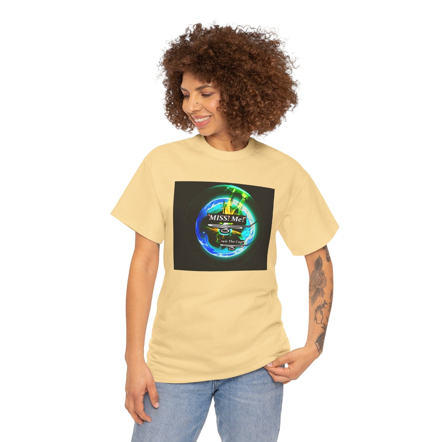 Copy of Miss Me! wit The Cap! -Unisex Heavy Cotton Tee