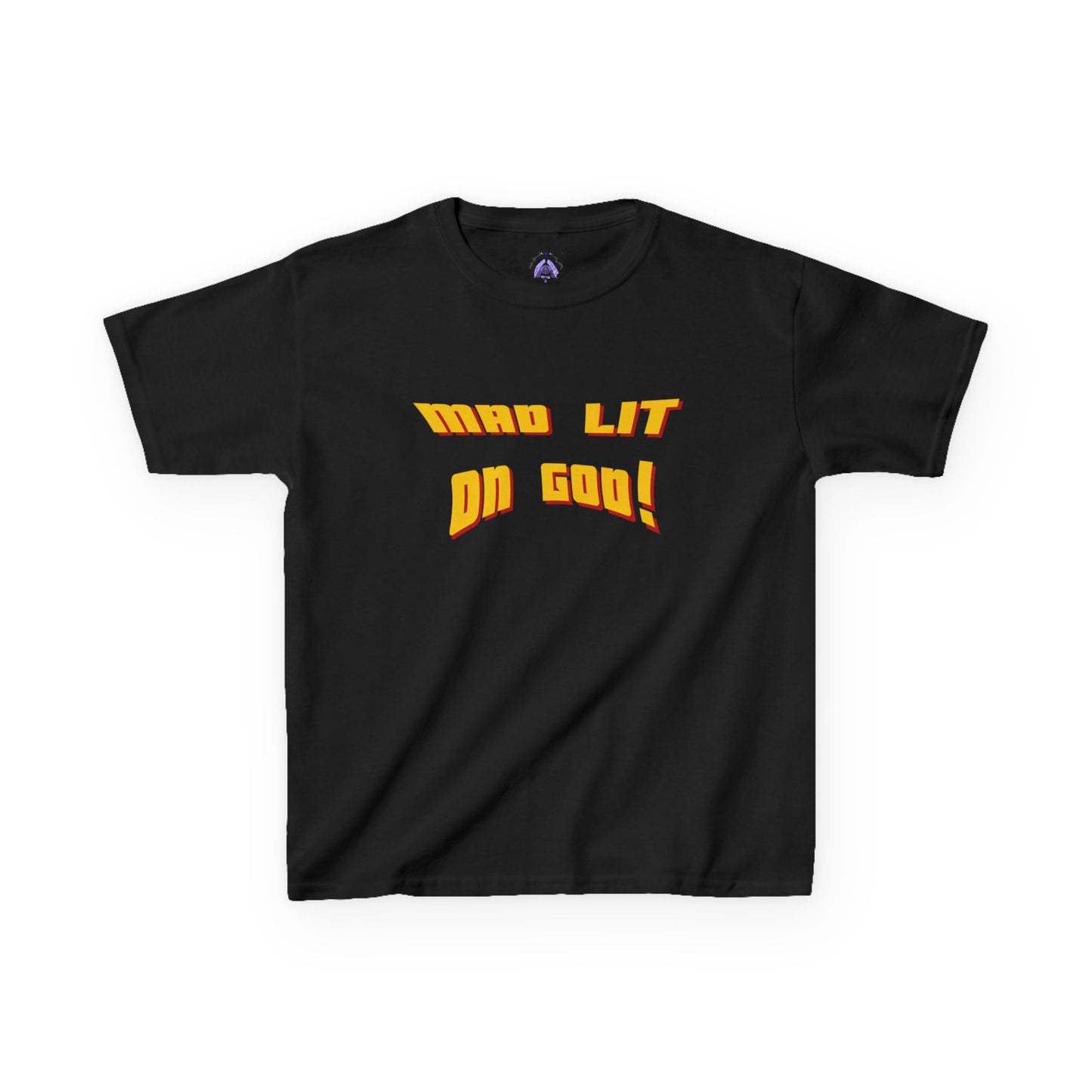 MAD LIT on GOD Supreme Authority brand -Kids Heavy Cotton™ Tee