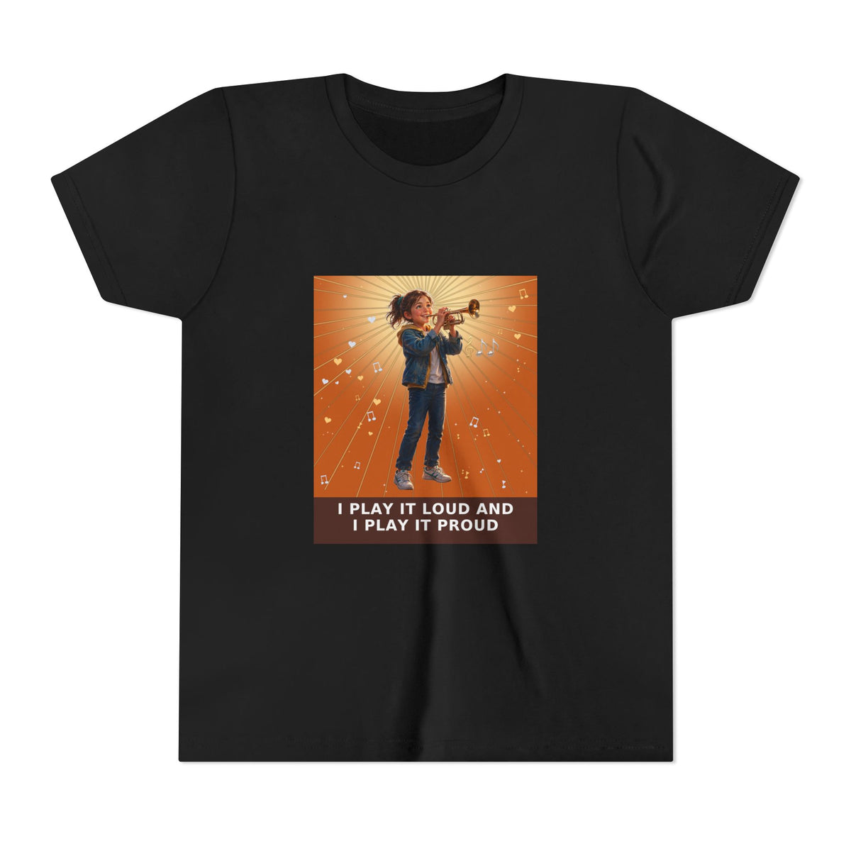 I Play It Loud and I Play It Proud — Girl Trumpet Pre-Teen Musician Tee (Sunset Orange) (Front Print)