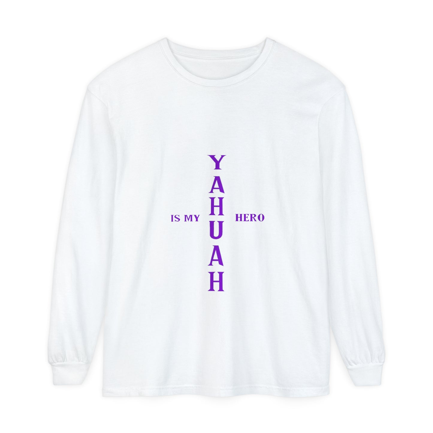 YAHUAH HERO - Lady J, custom - Unisex Garment-dyed Long Sleeve T-Shirt
