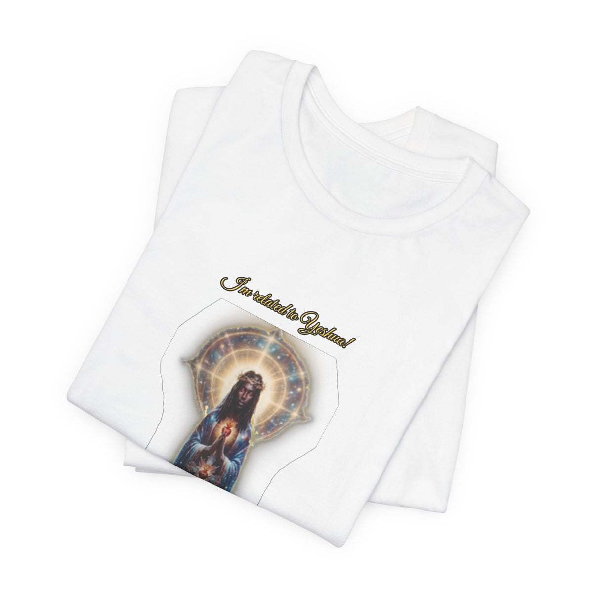 Black Jesus — I'm Related to Yeshua! AKA Jesus! T-Shirt (With Number)