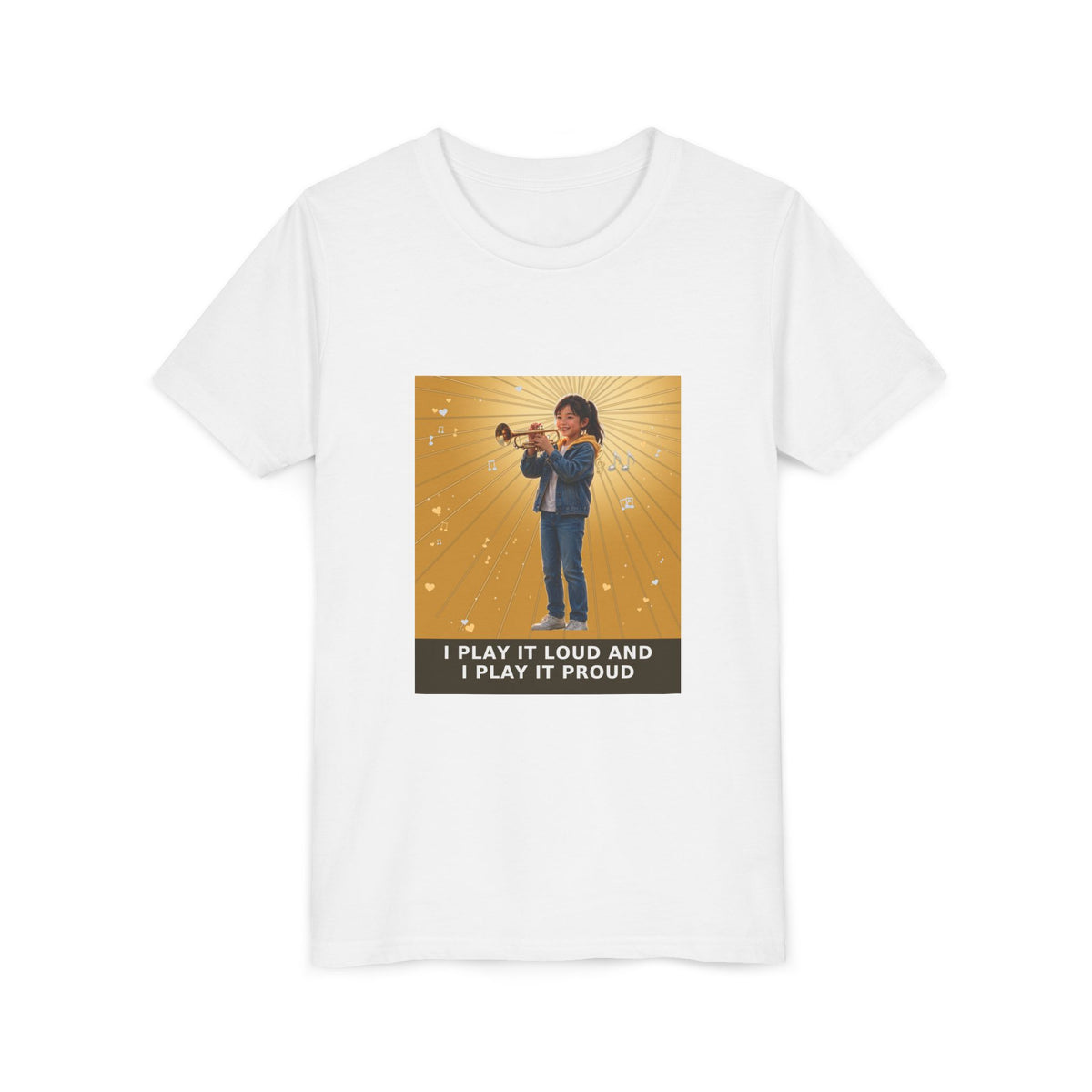 I Play It Loud and I Play It Proud — Asian Girl Trumpet Pre-Teen Musician Tee (Golden Amber) (Front Print)